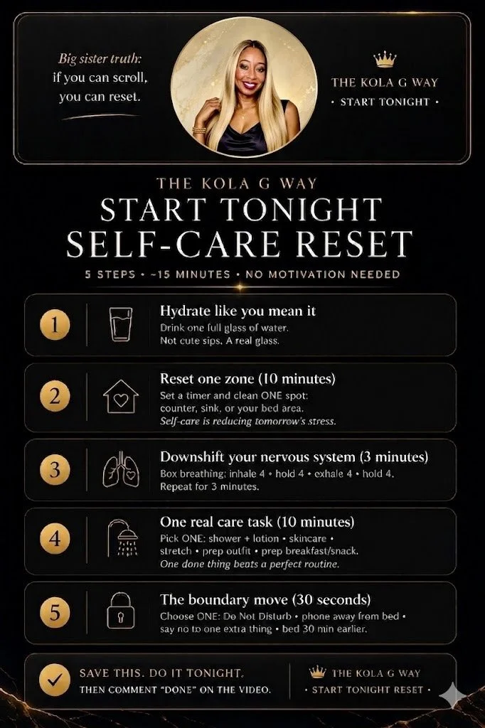 Kola G Way Start Tonight Self-Care Reset