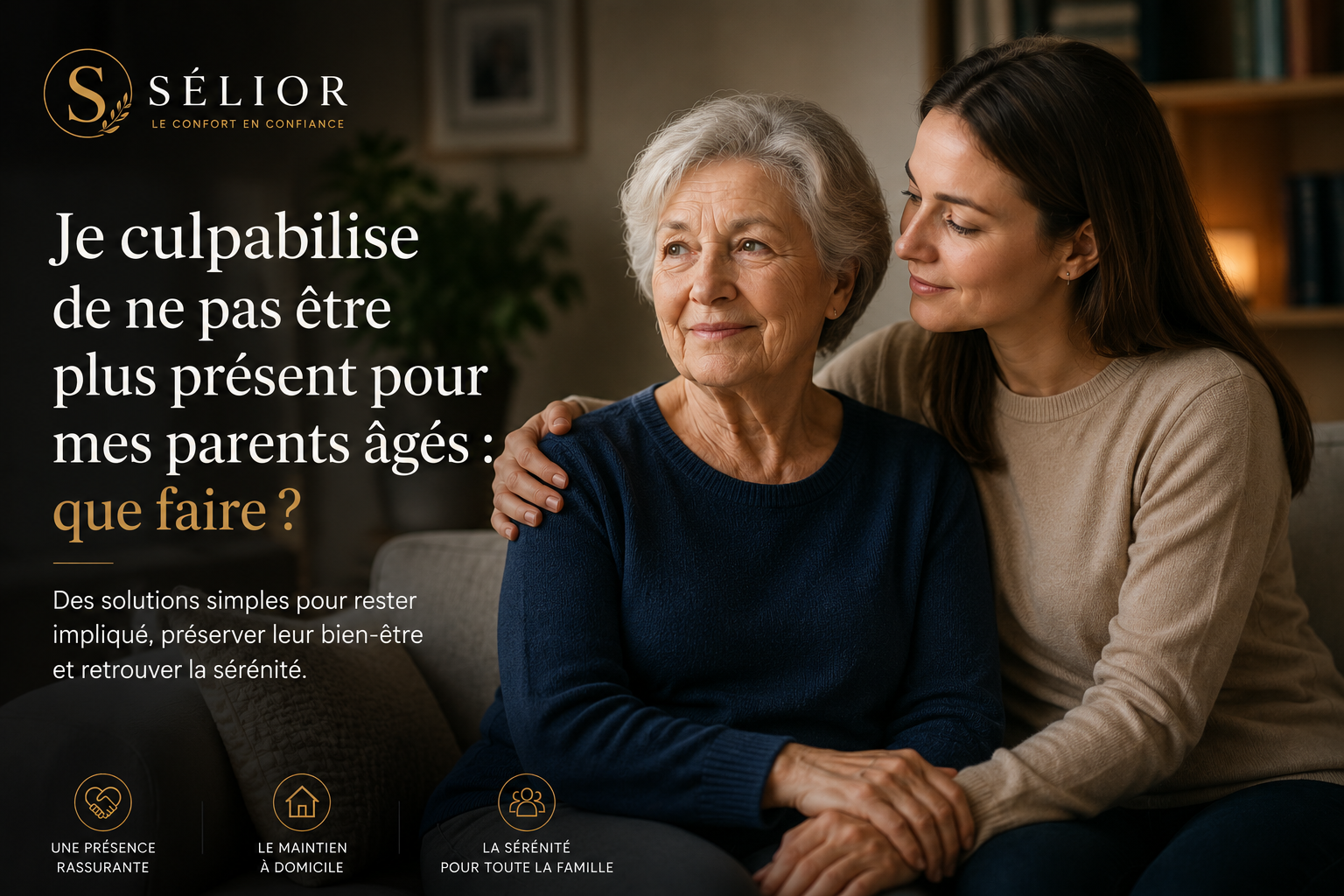 Je culpabilise de ne pas être plus présent pour mes parents âgés : que faire ?