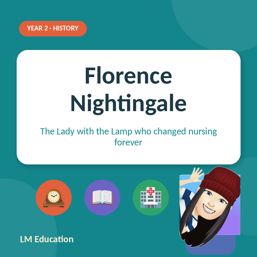 Florence Nightingale — Year 2 History