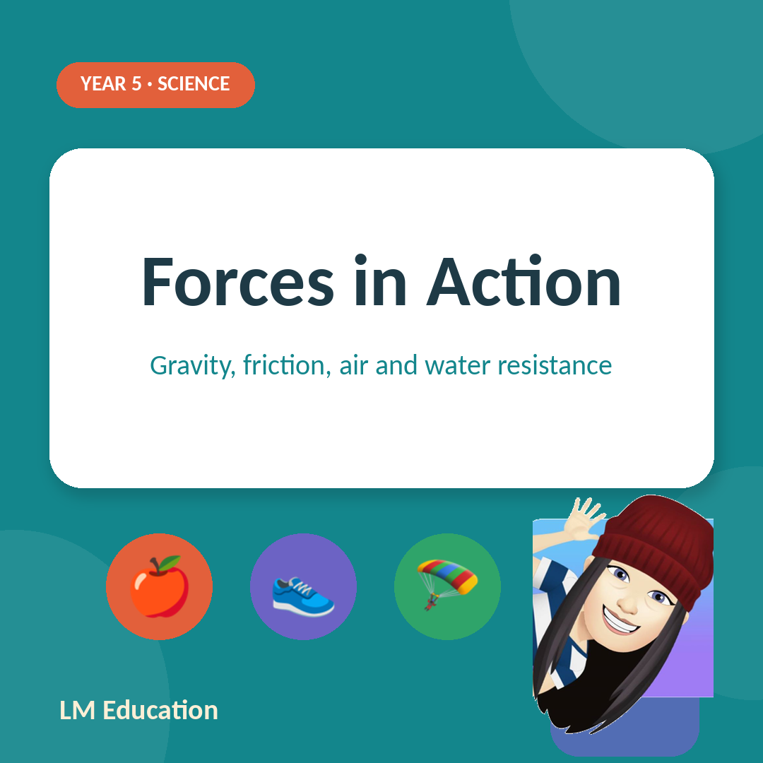 Forces in Action — Year 5 Science