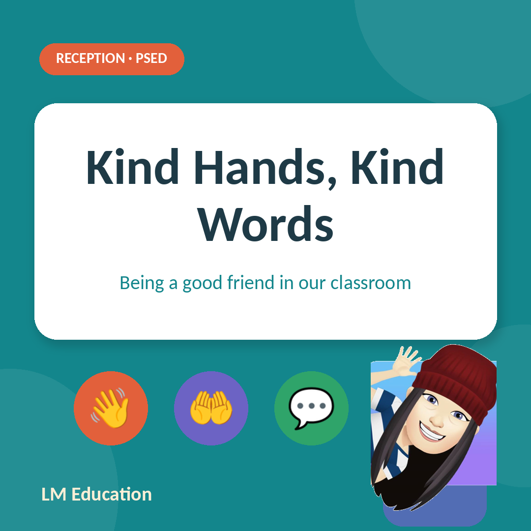 Kind Hands, Kind Words — Reception PSED