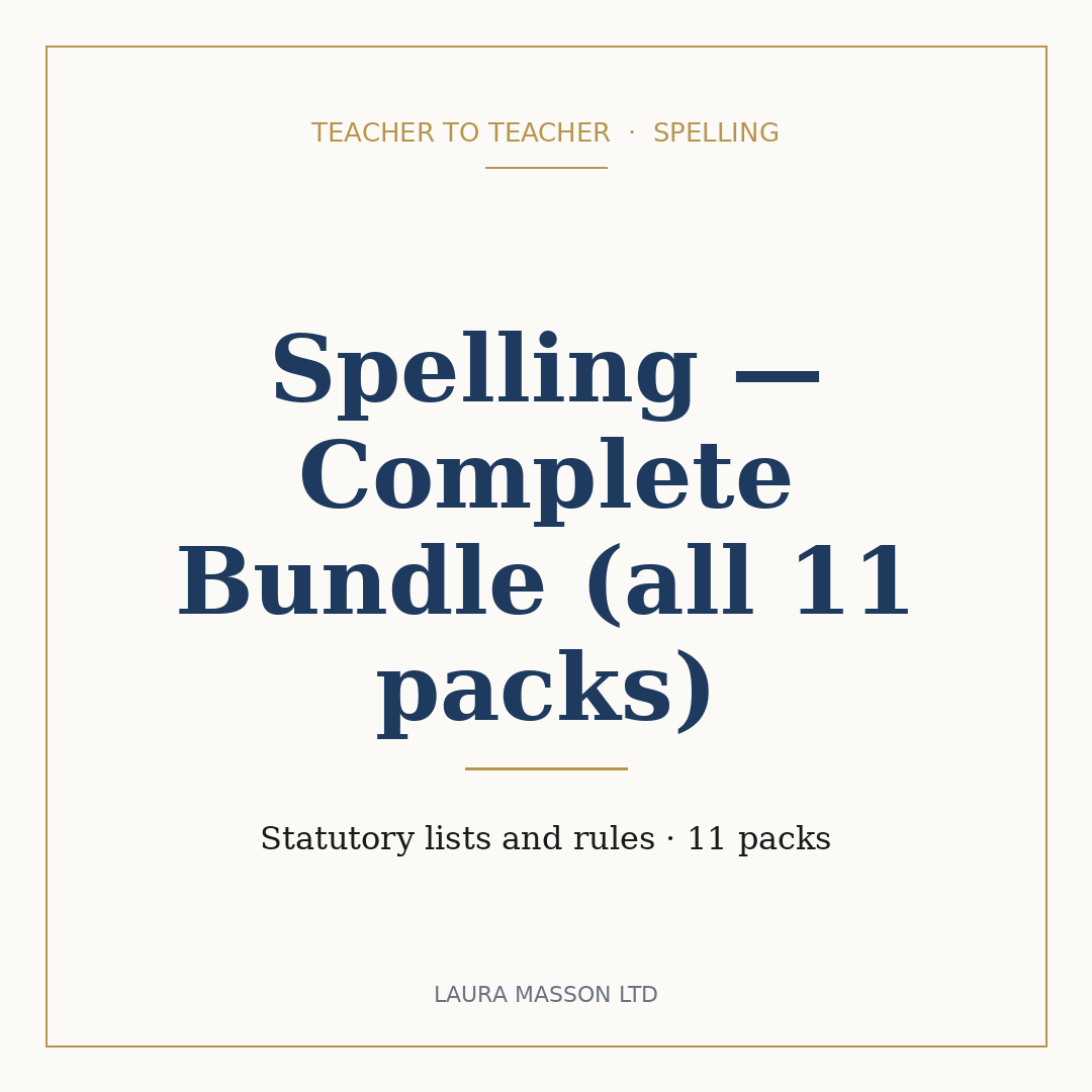 Spelling — Complete Bundle (all 11 packs)
