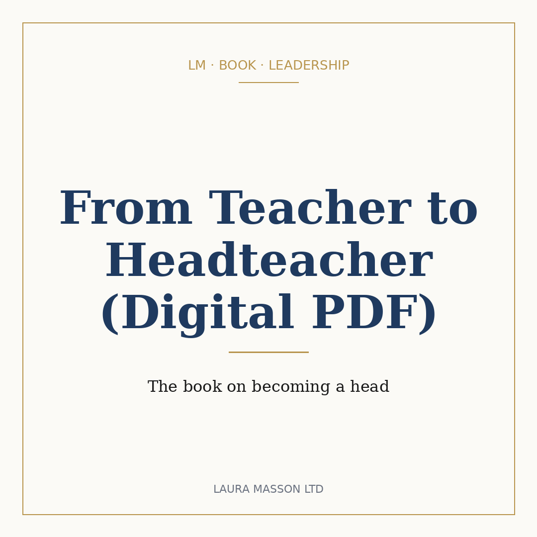 From Teacher to Headteacher (Digital PDF)