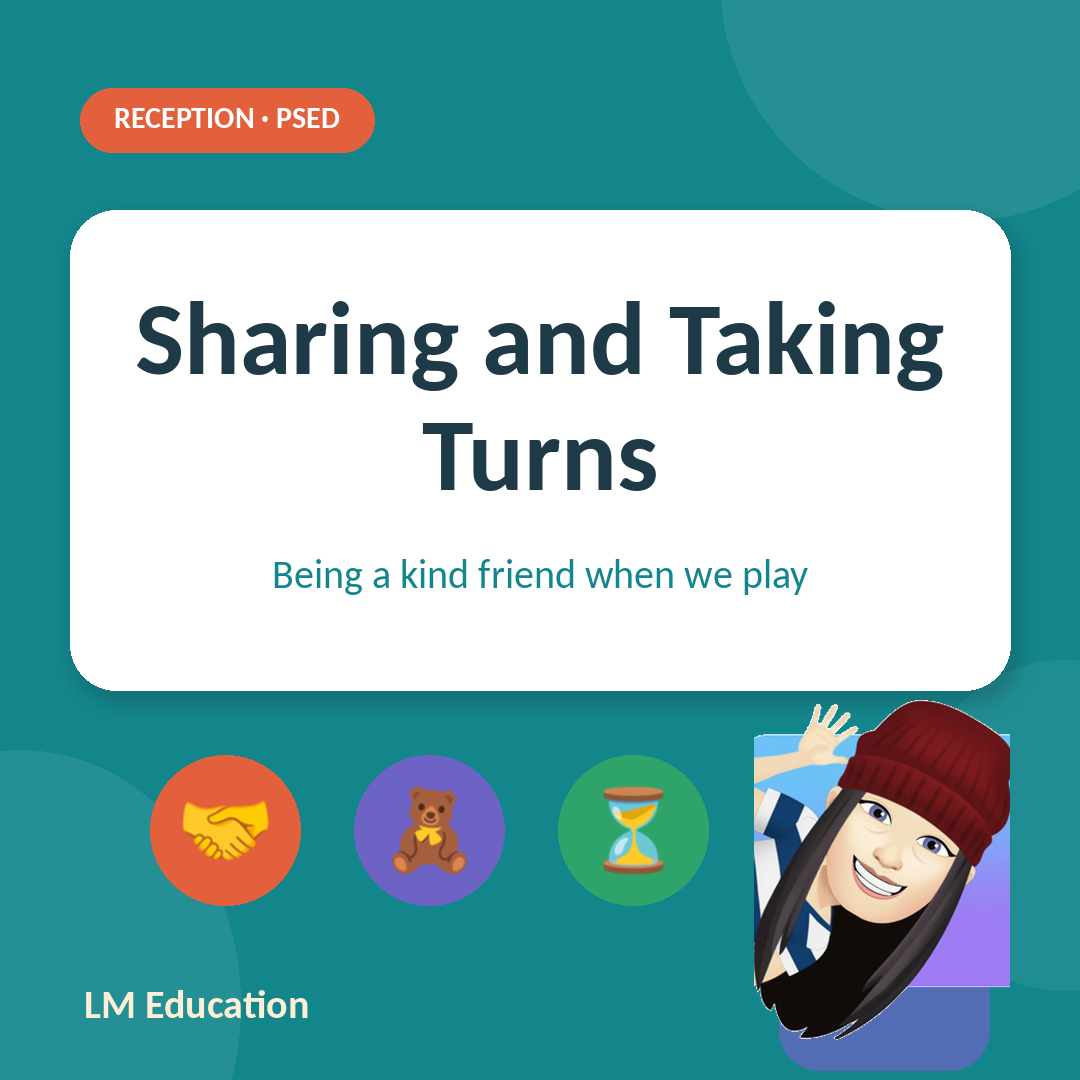 Sharing and Taking Turns — EYFS PSED