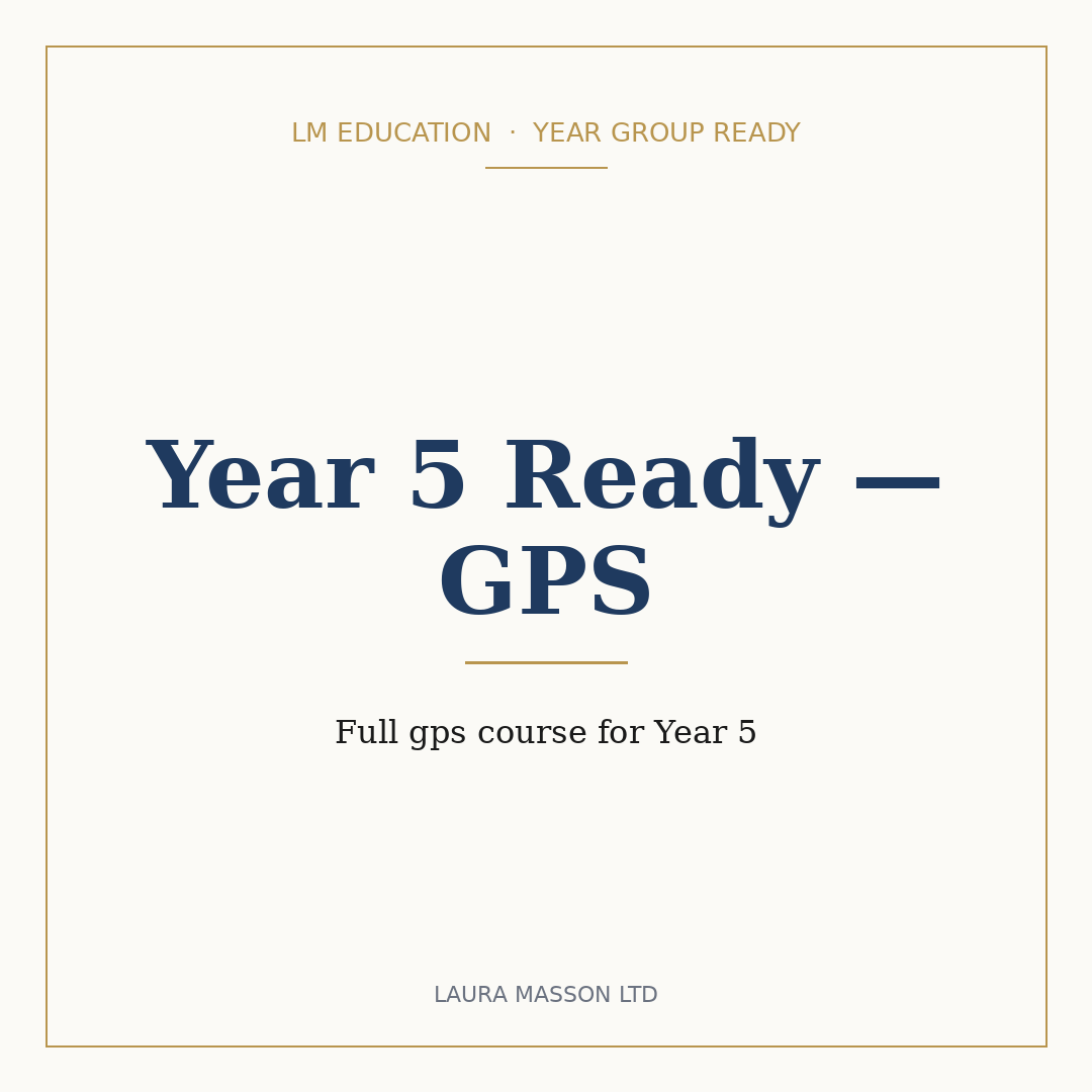 Year 5 Ready — GPS