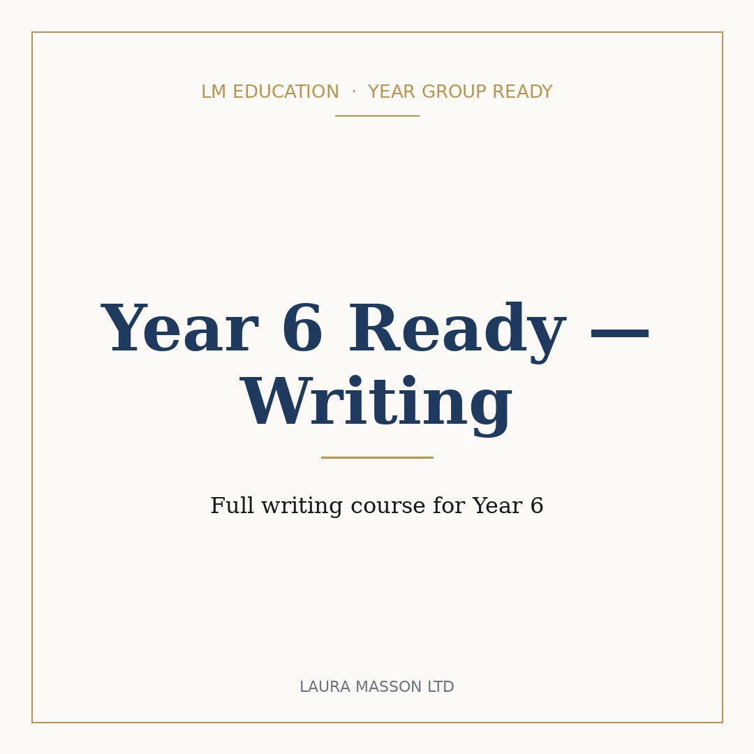 Year 6 Ready — Writing