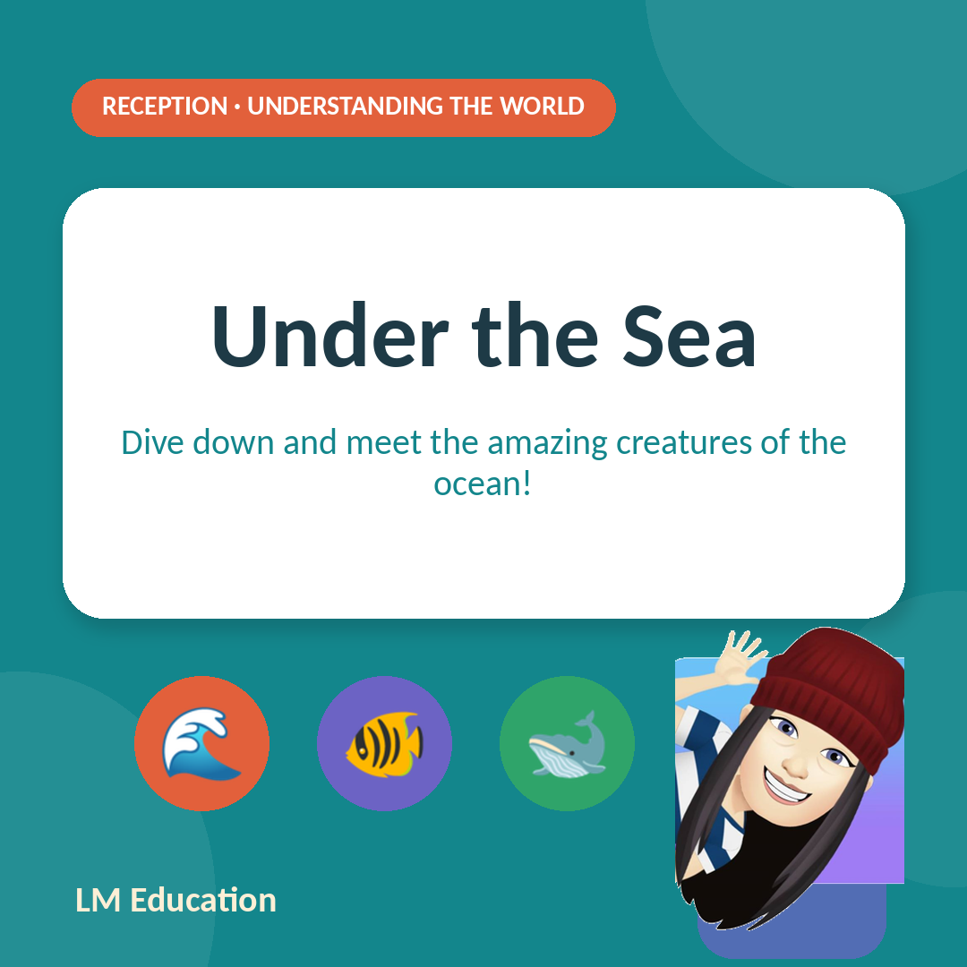 Under the Sea — EYFS Understanding the World