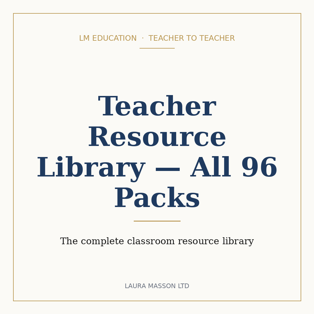 Teacher Resource Library — All 96 Packs