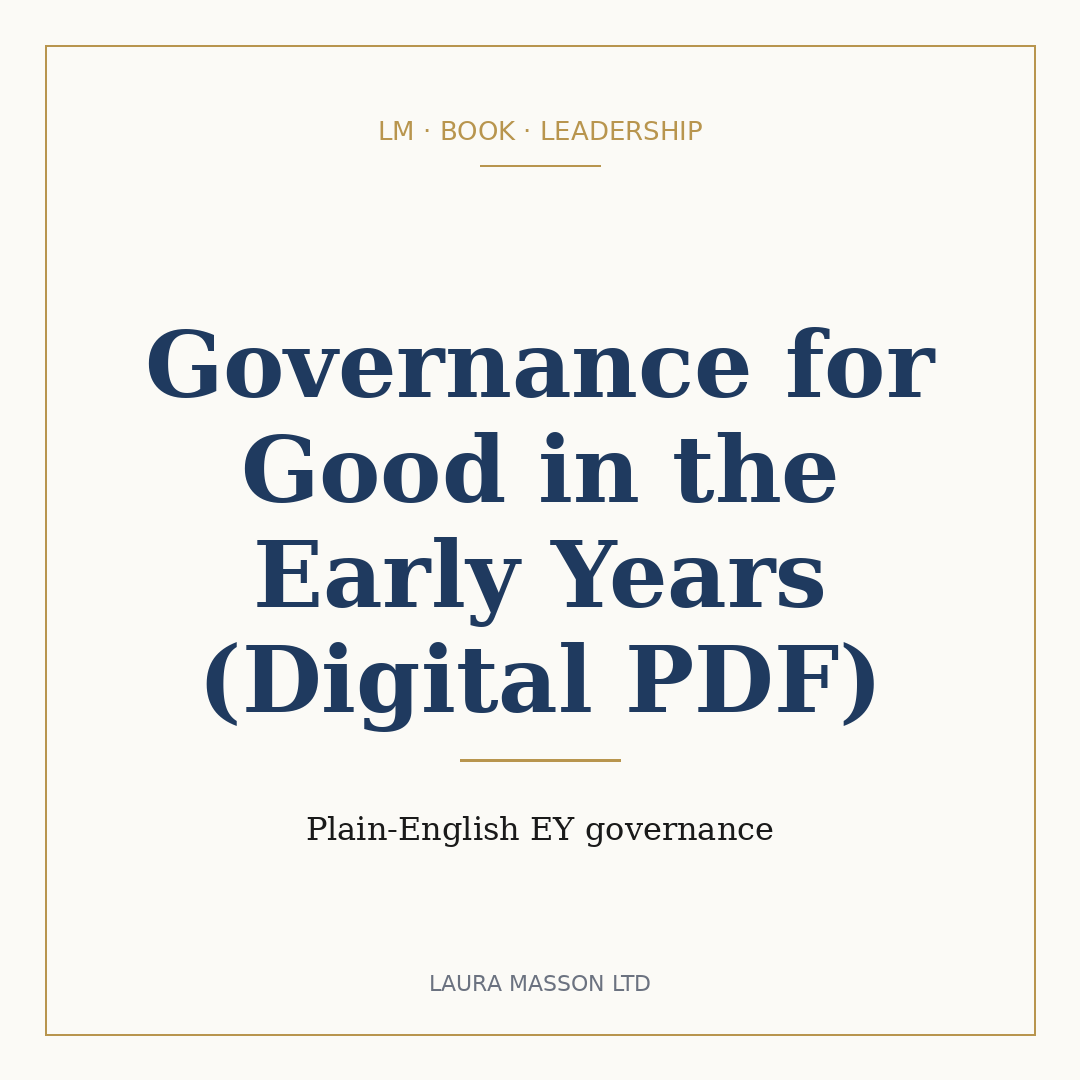 Governance for Good in the Early Years (Digital PDF)