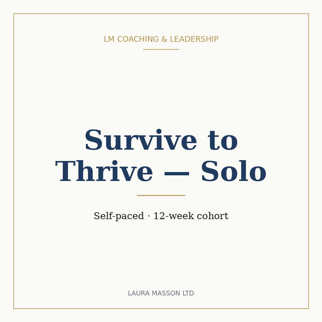Survive to Thrive — Solo