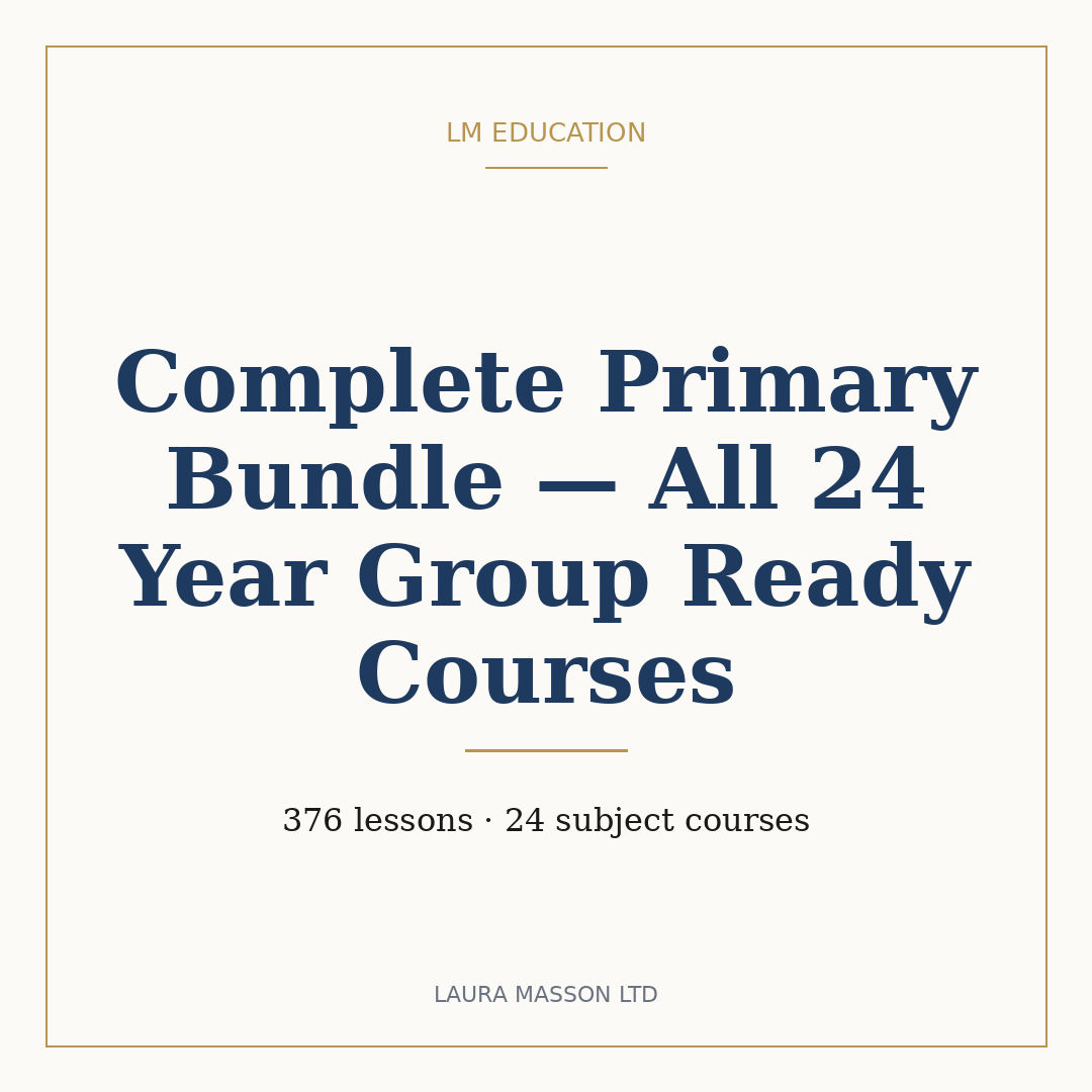 Complete Primary Bundle — All 24 Year Group Ready Courses