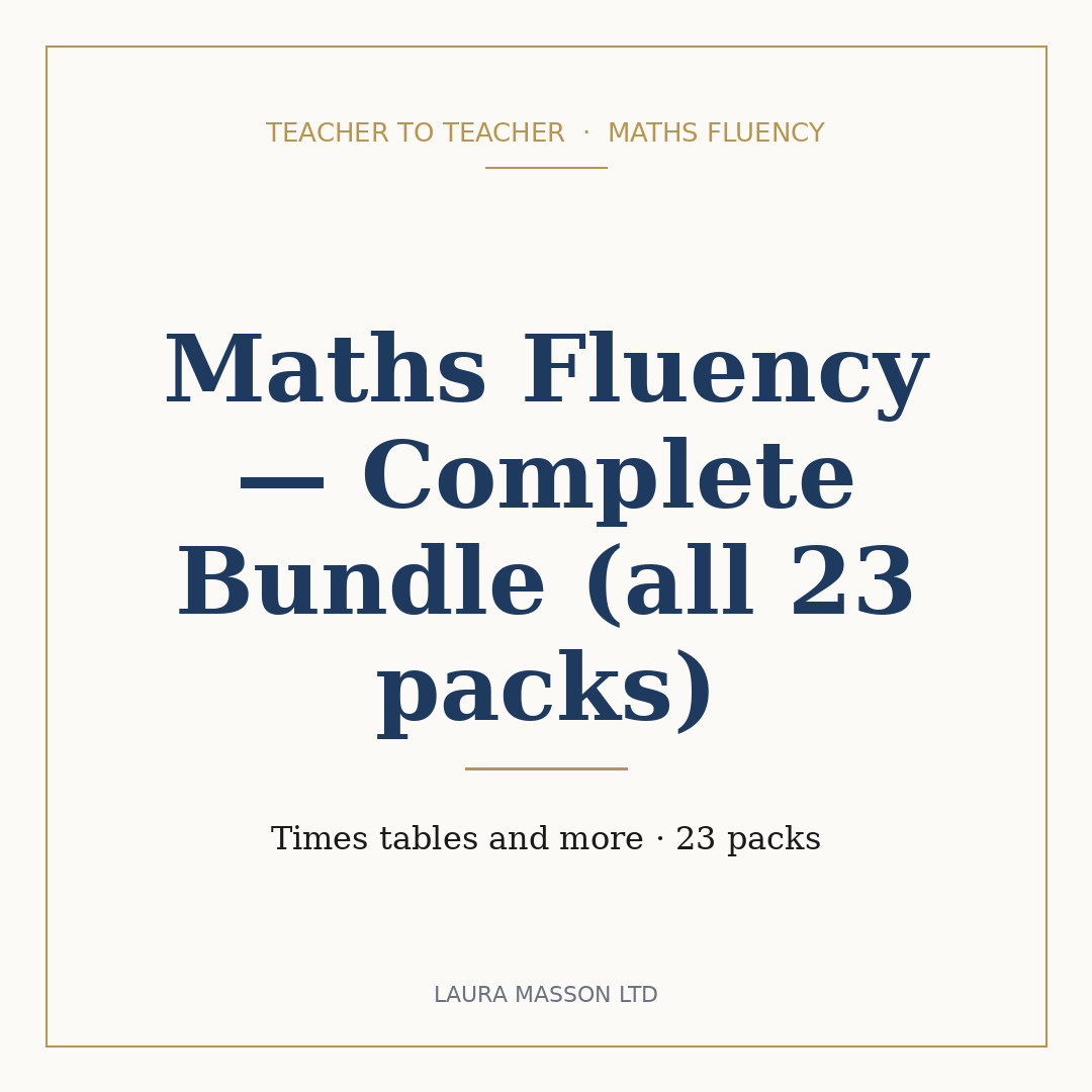 Maths Fluency — Complete Bundle (all 23 packs)