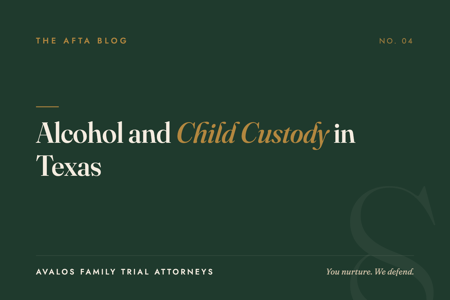 Alcohol and Child Custody in Texas: What Family Courts Actually Do About a Parent’s Drinking