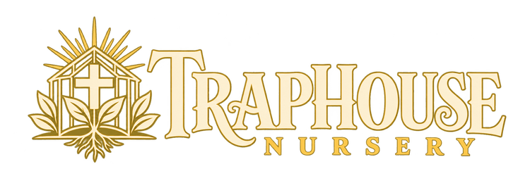 Traphouse Nursery