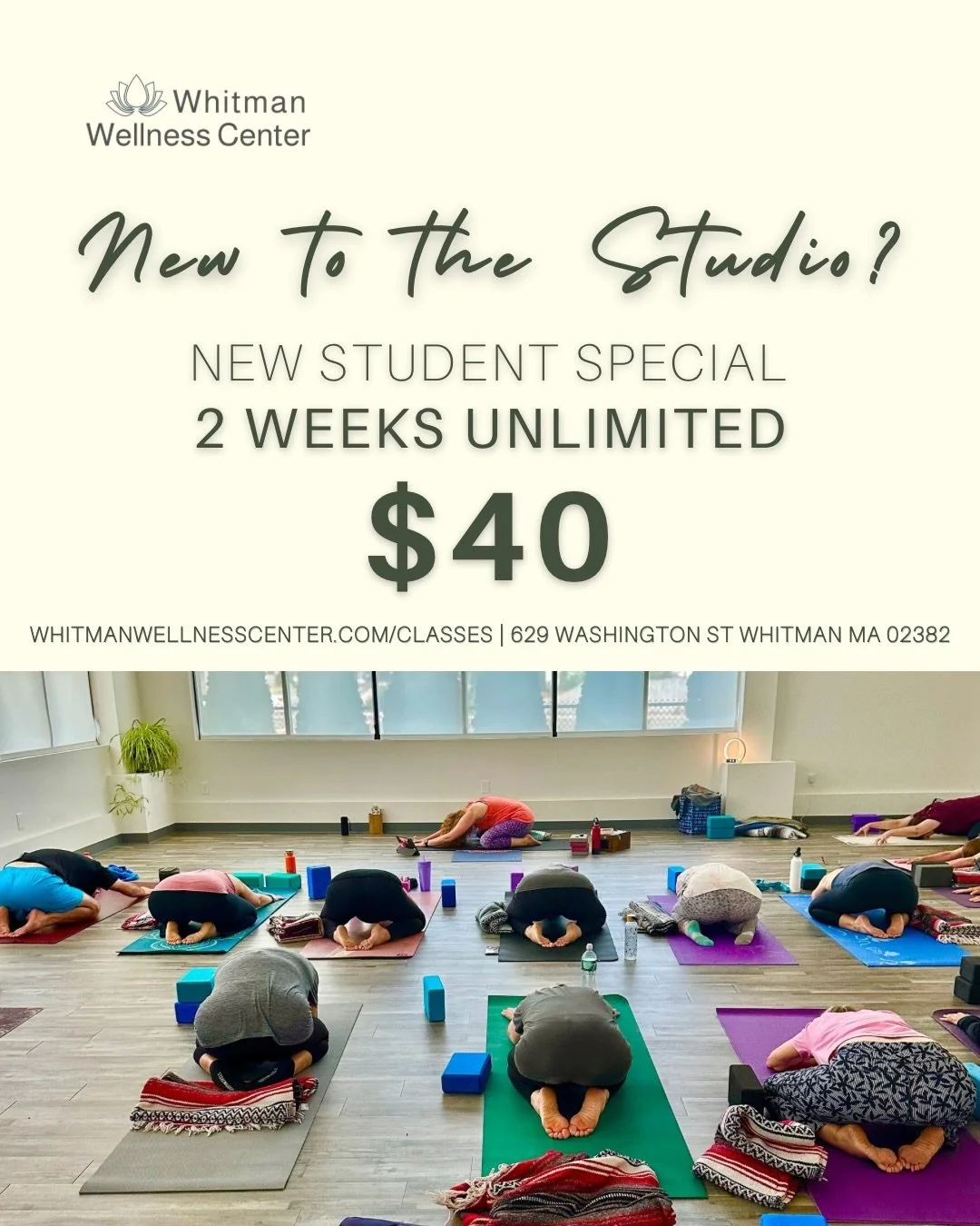 New to Whitman Wellness Center? We are excited to welcome you in our doors. This New Student Special offer is a great way for brand new students to get a feel for what style and class times work best for your lifestyle! There is something for everyon