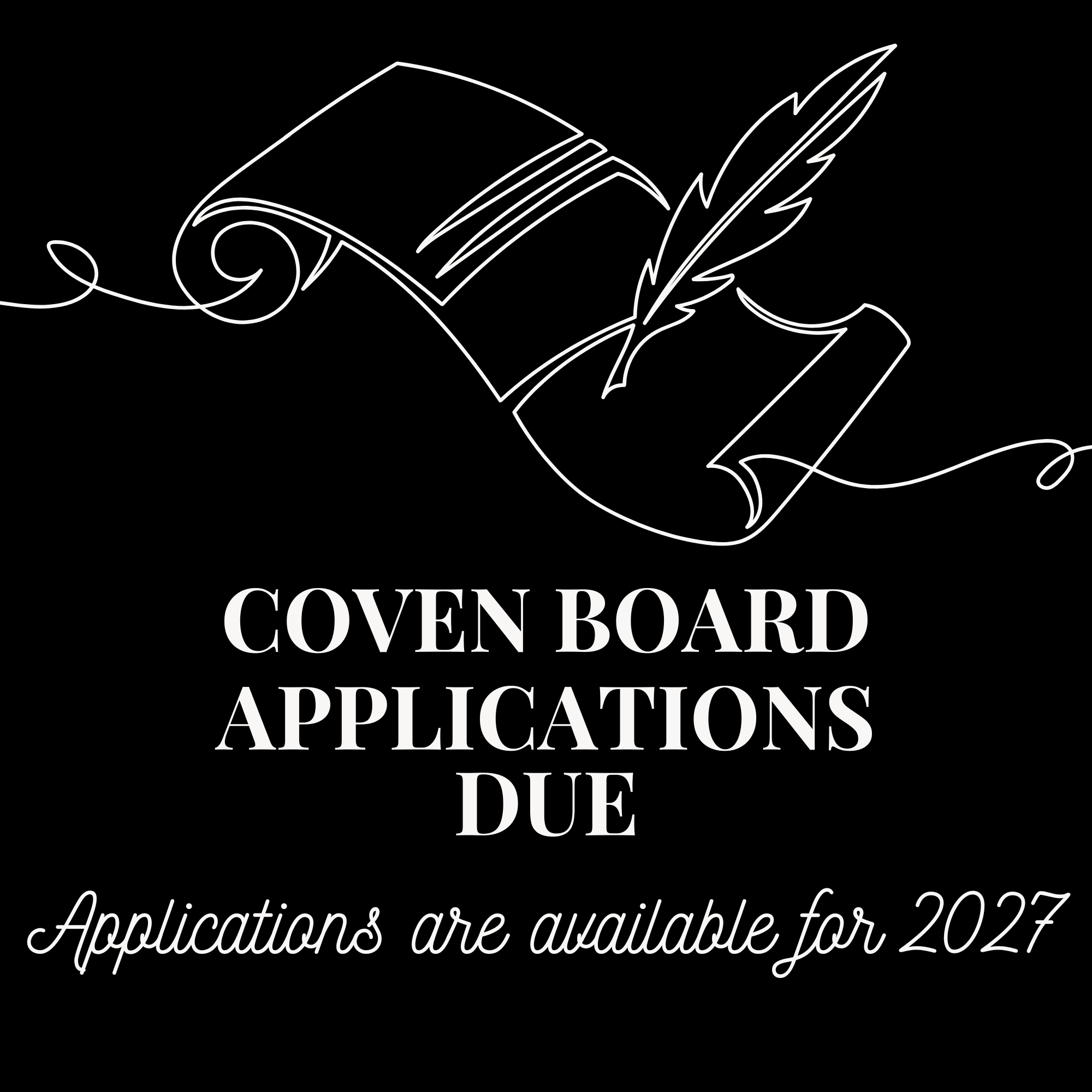 Coven Board Applications Due