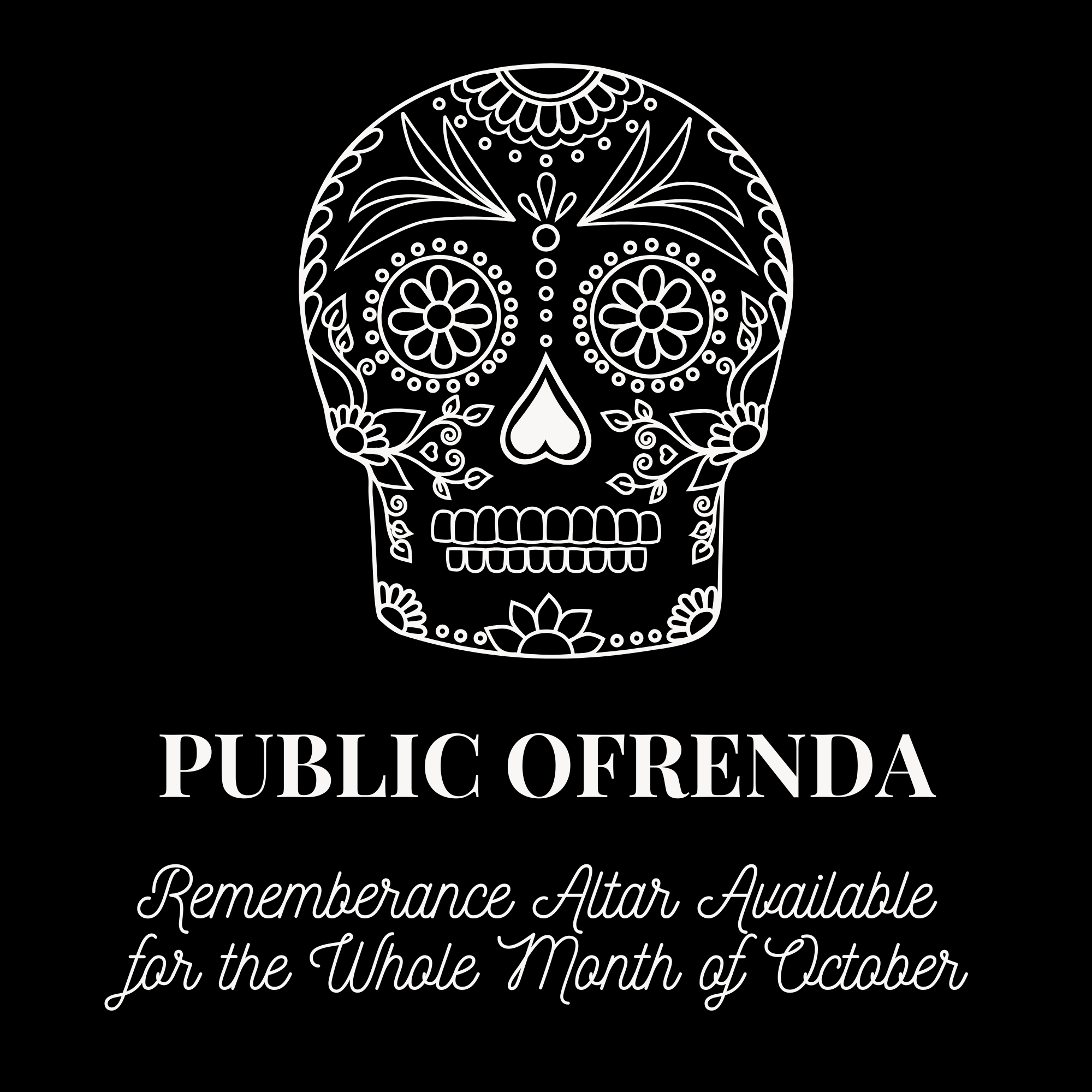 Public Ofrenda Available All of October