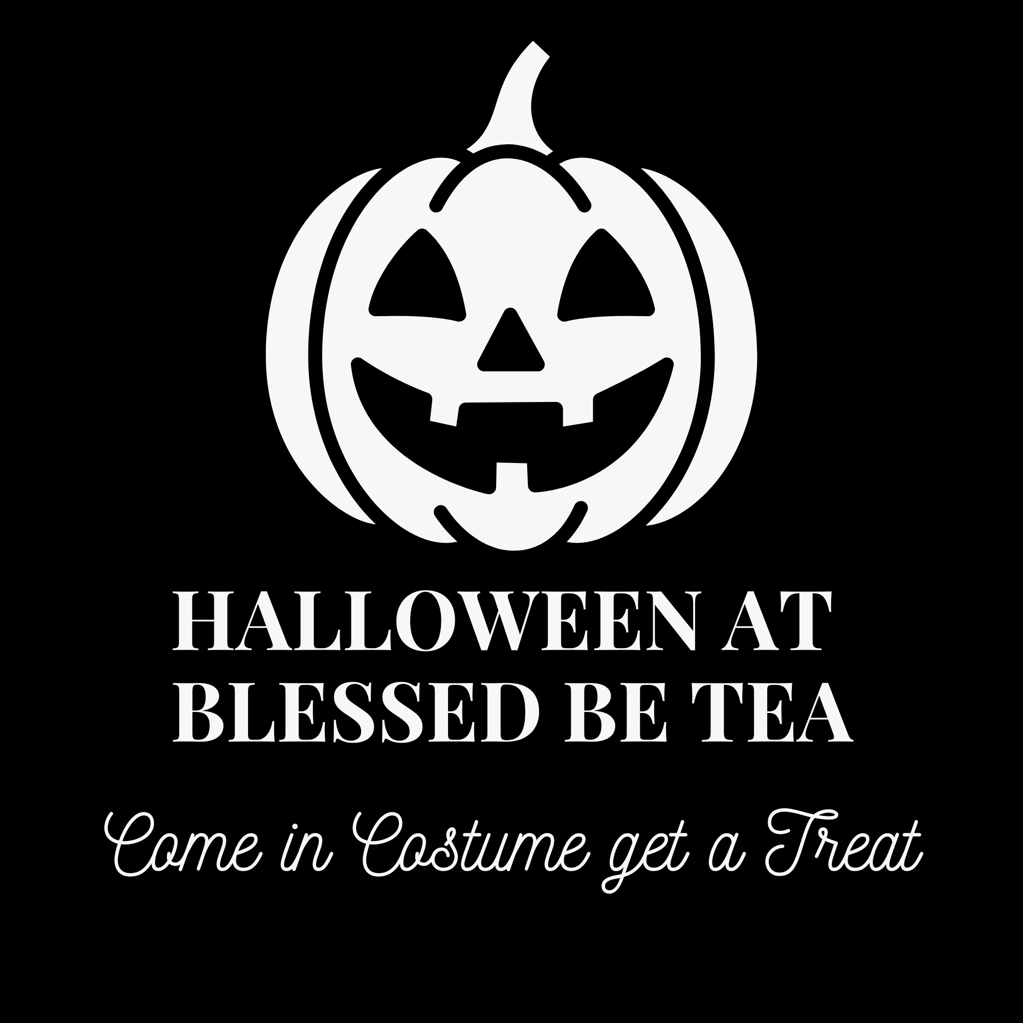 Halloween at Blessed Be Tea