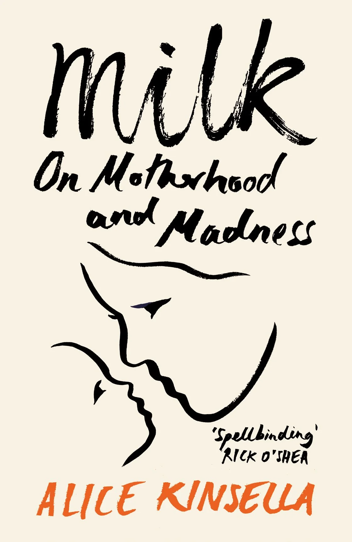 Milk: on motherhood and madness