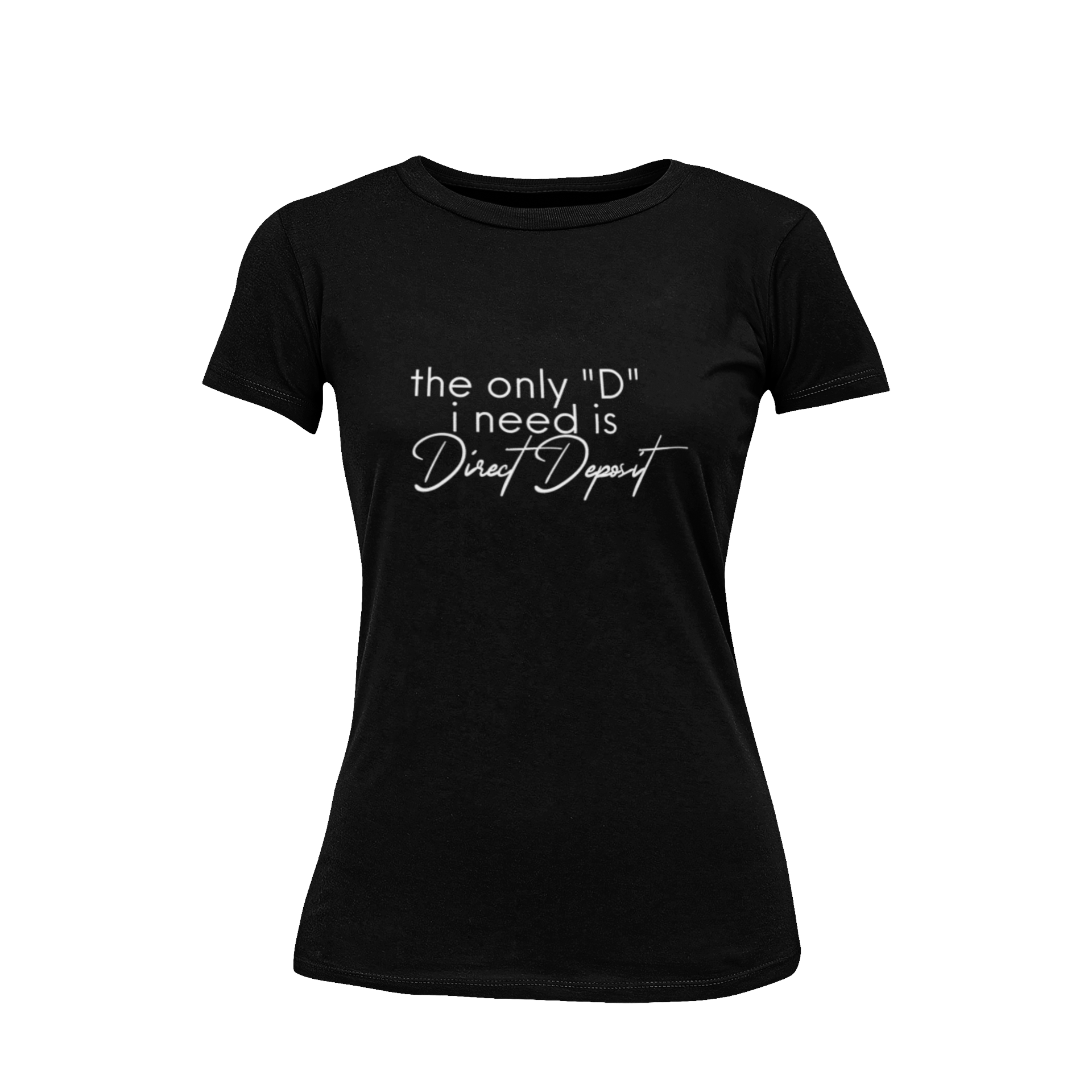 Direct Deposit Tshirt.png