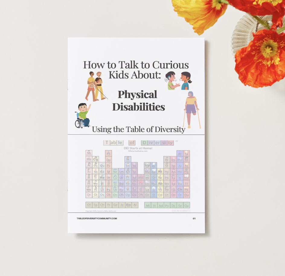 How to Talk to Curious Kids About: Physical Disabilities