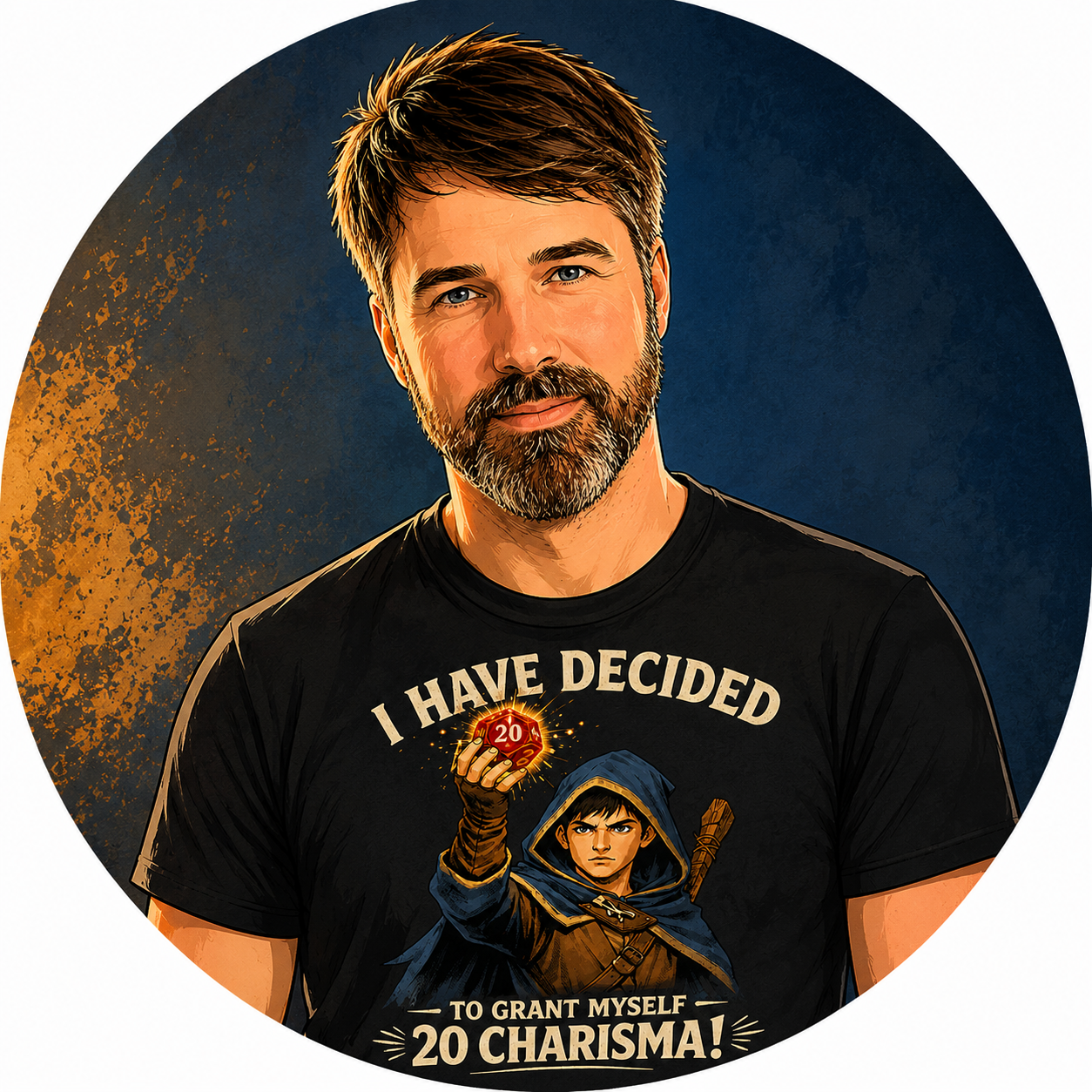 A man with brown hair and a beard wearing a black T-shirt with a graphic of a female fantasy character holding a die and the text 'I HAVE DECIDED TO GRANT MYSELF 20 CHARISMA!'