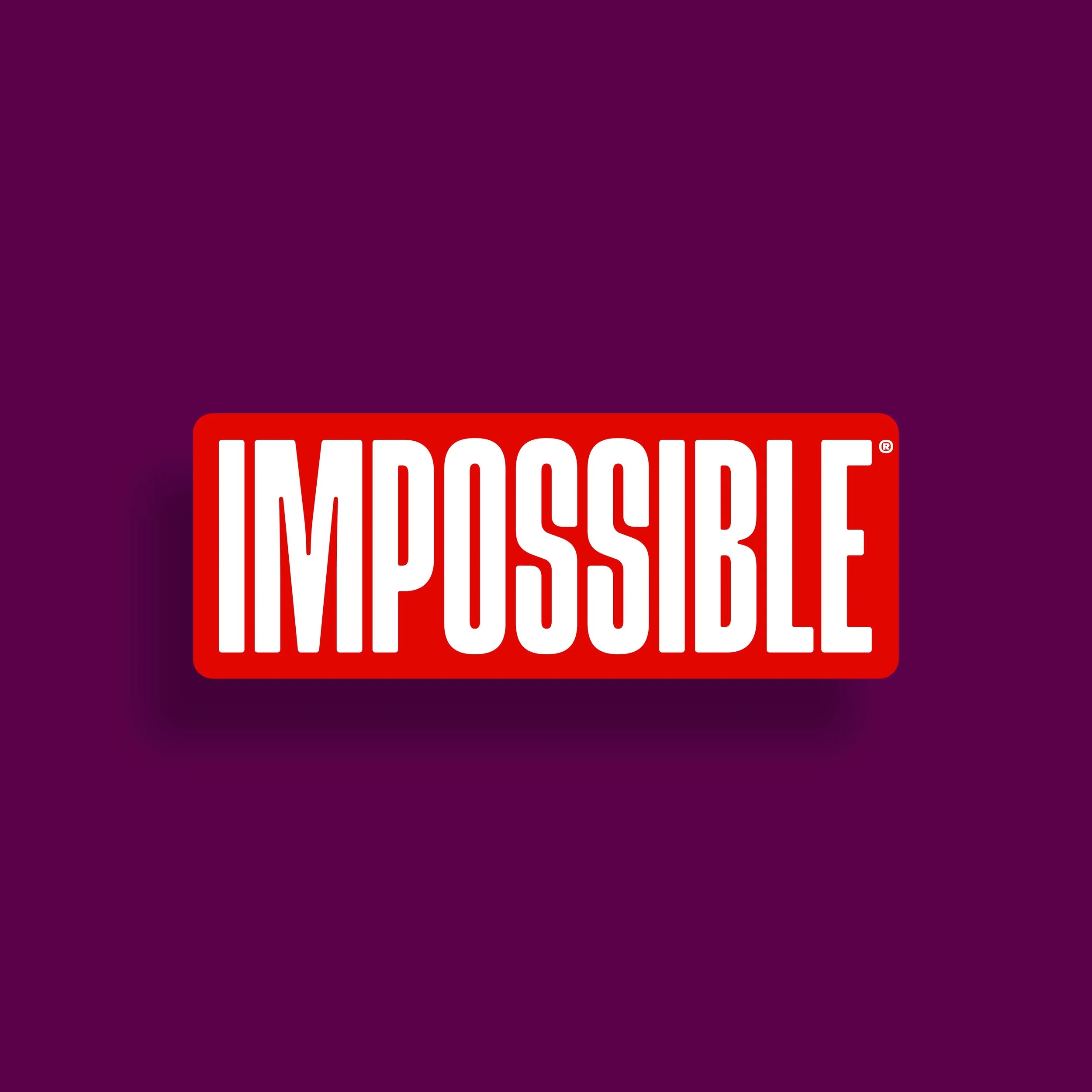 Impossible