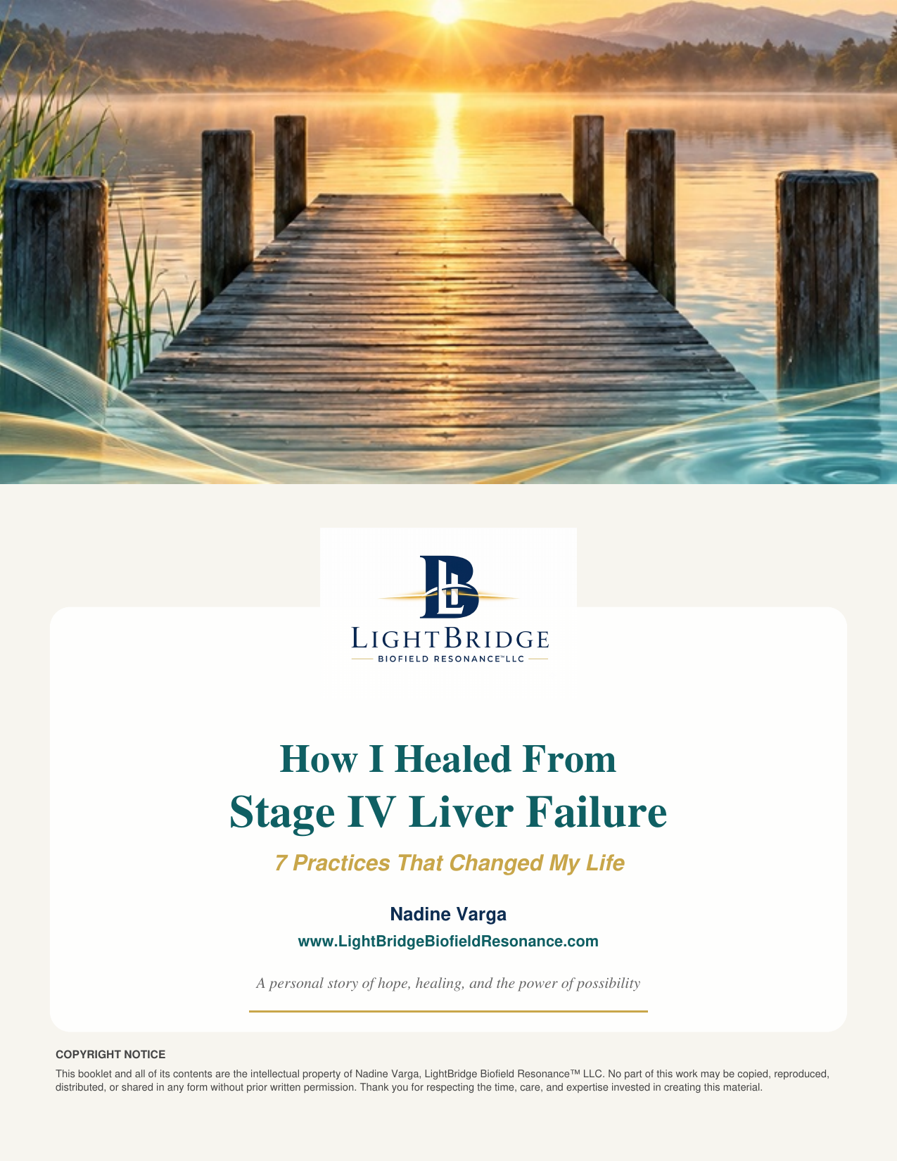 How I Healed From Stage IV Liver Failure: The 7 Practices That Changed My Life
