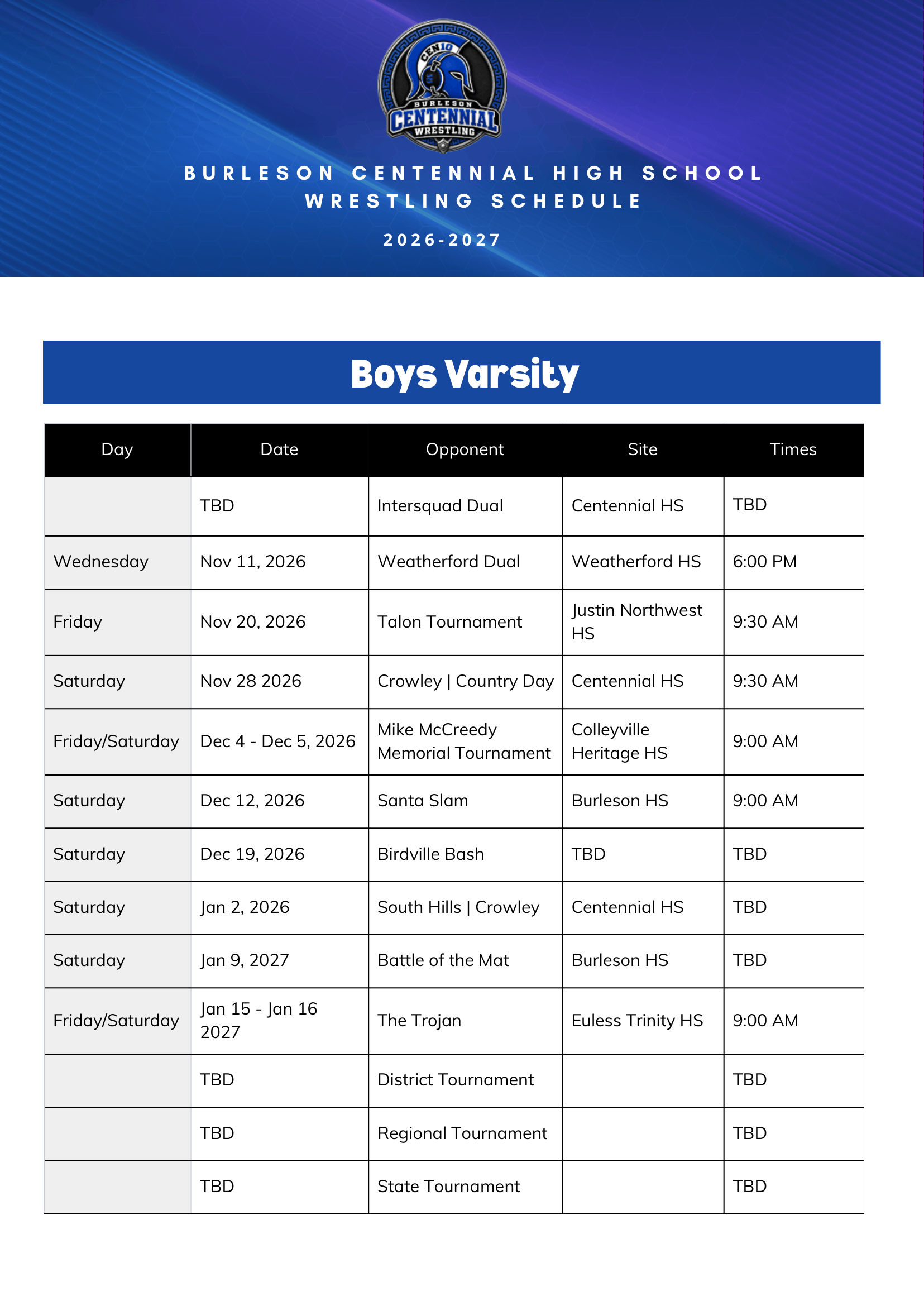 Schedule for Burleson Centennial High School wrestling team for 2026-2027, including dates, opponents, locations, and times for matches and tournaments.