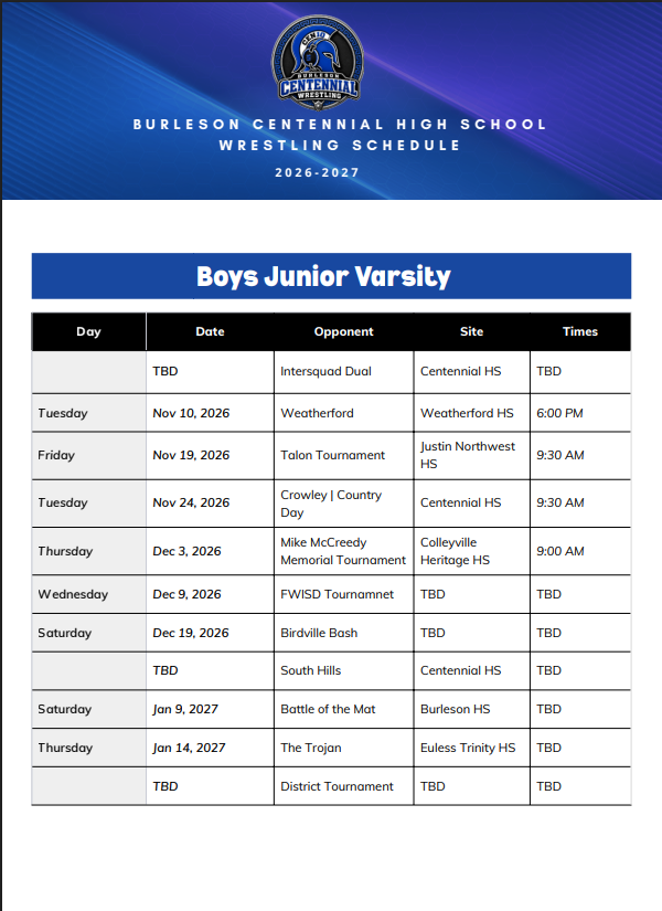 Burleson Centennial High School wrestling schedule for the 2026-2027 season, including dates, opponents, locations, and times for boys junior varsity matches, tournaments, and other events.
