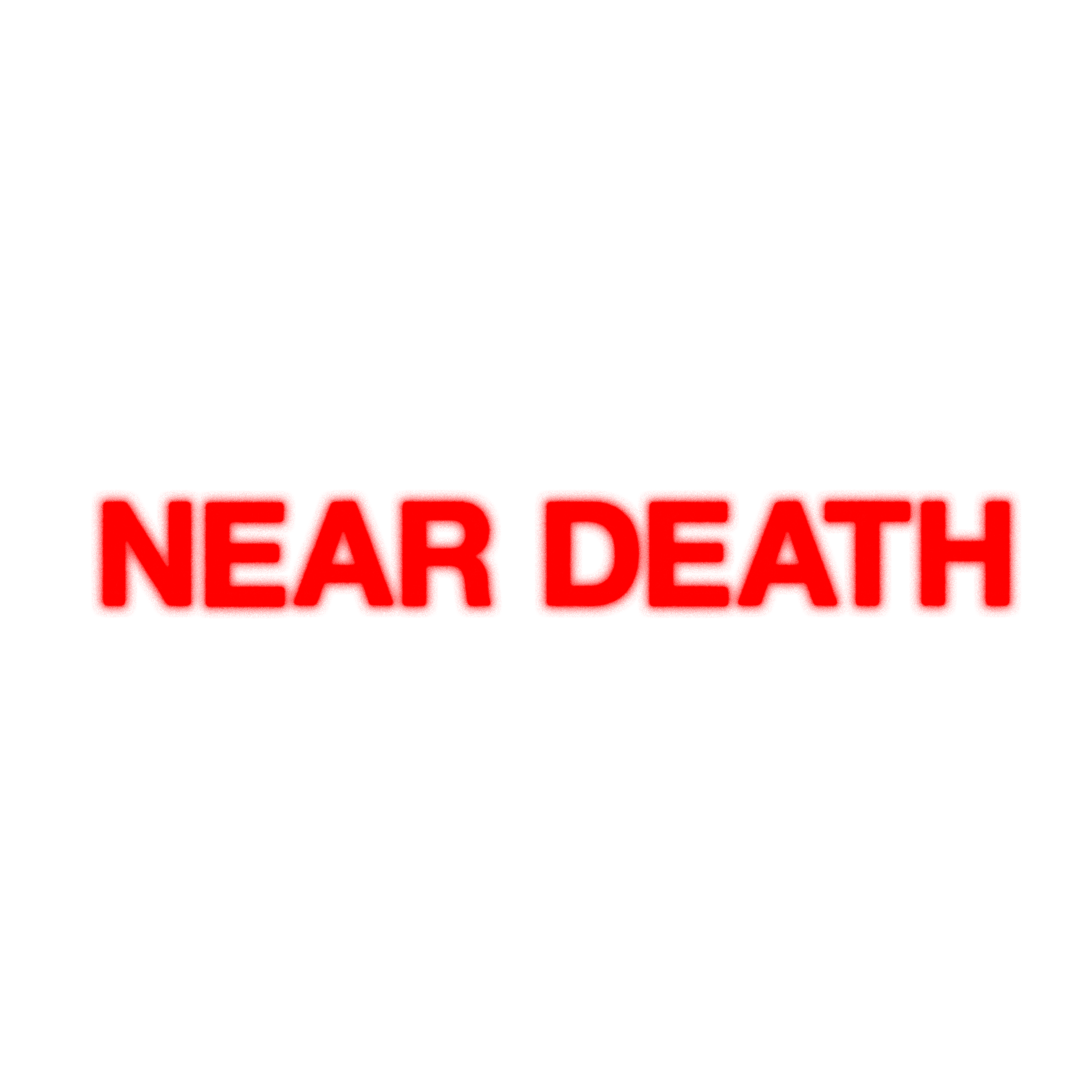 Near Death