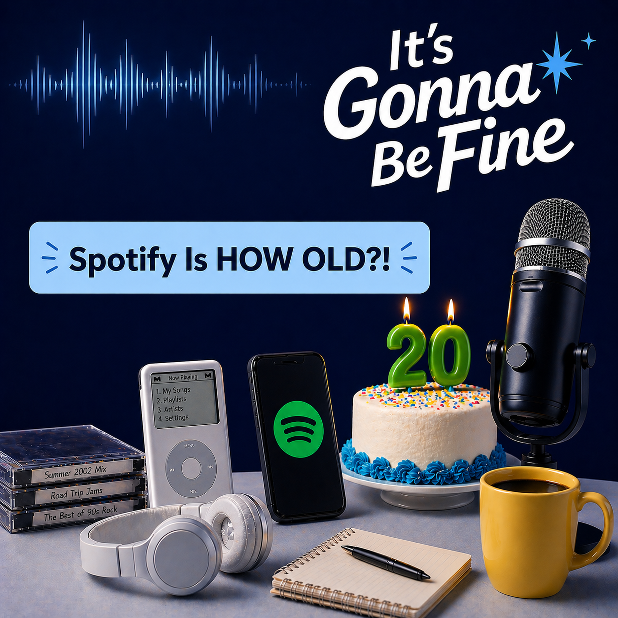 Ep. 9: Spotify is HOW Old?!