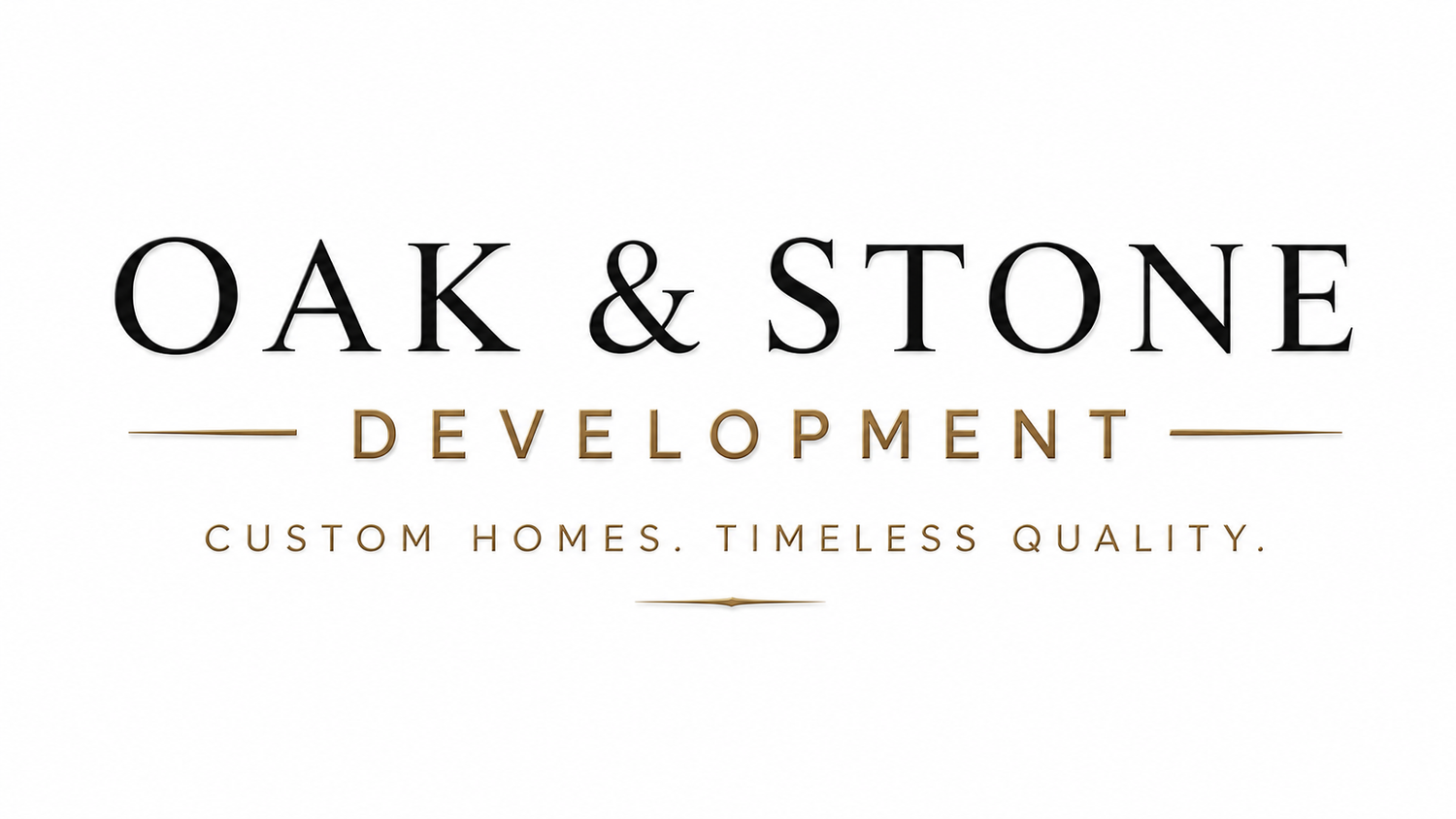 Oak &amp; Stone Development LLC