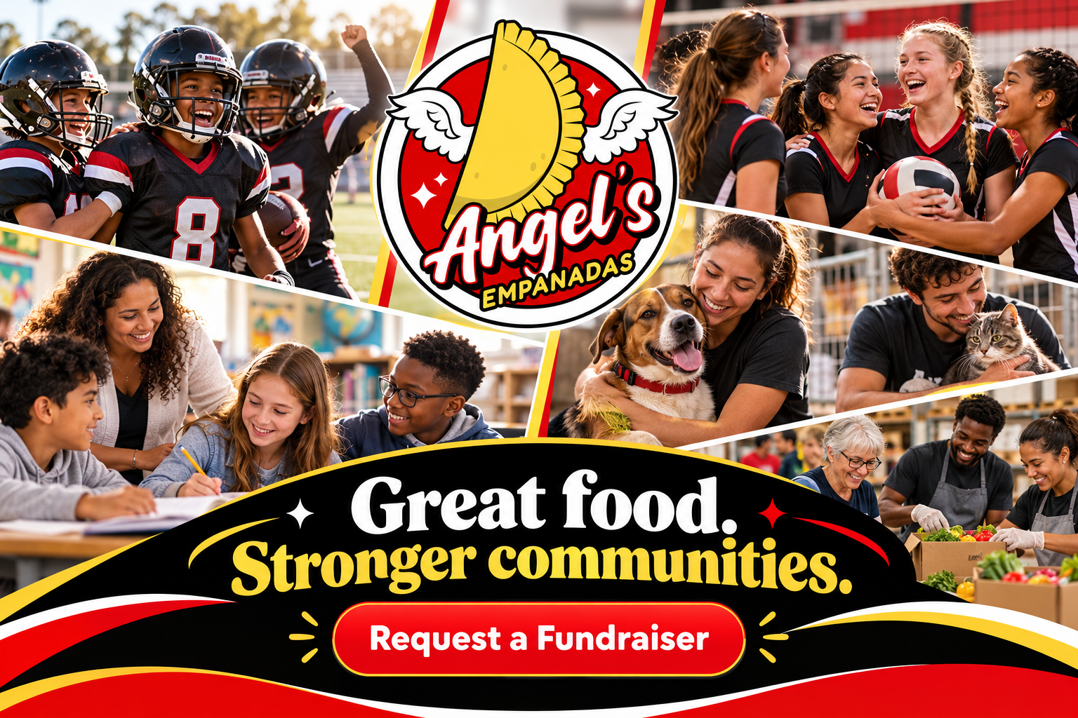 Angel’s Empanadas fundraiser collage featuring football, girls volleyball, students, animal rescue and food bank volunteers. Great food. Stronger communities.