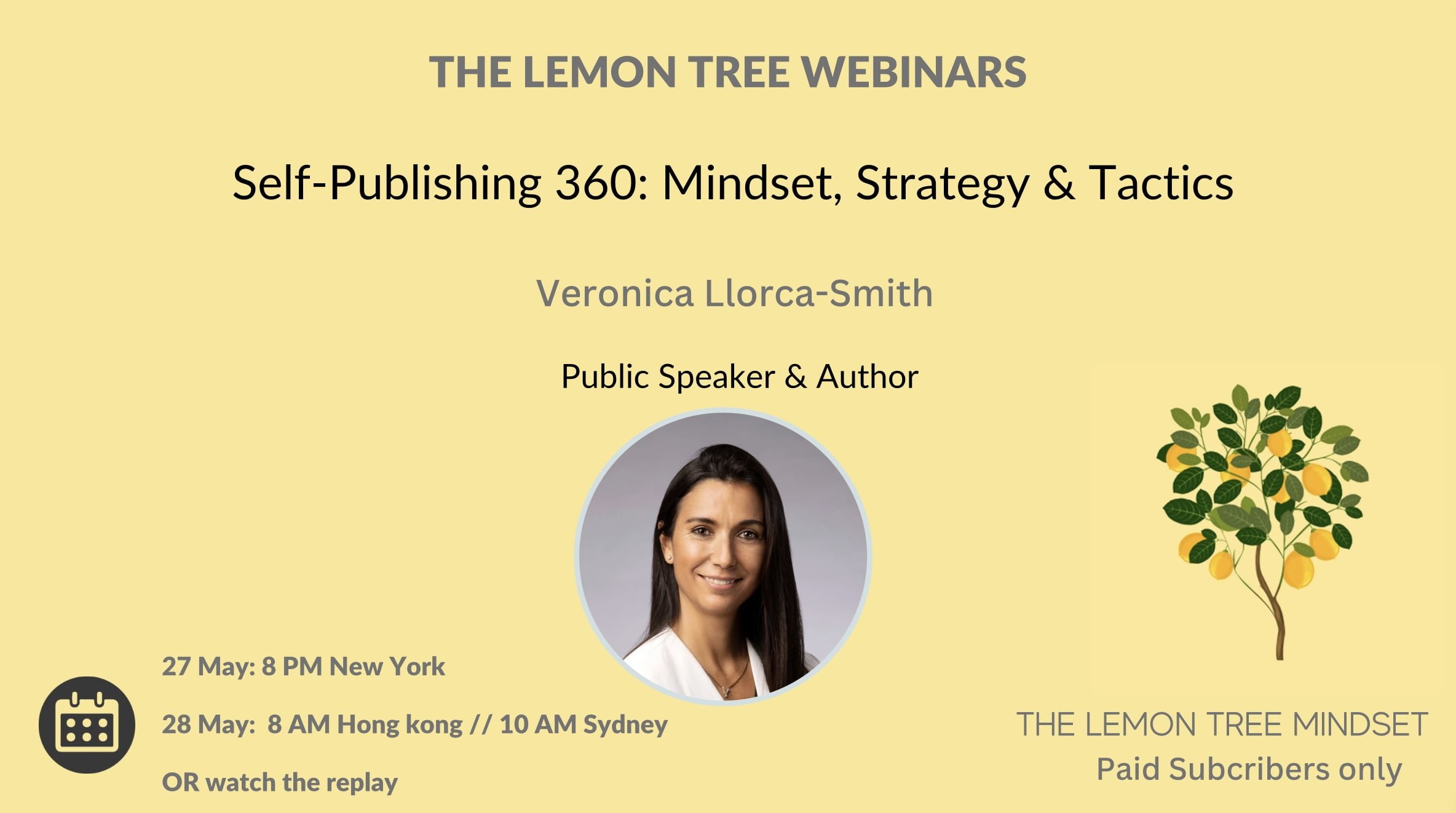 Self-Publishing Webinar: Mindset, Strategy & Tactics
