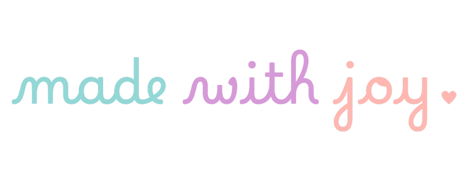 Made with Joy