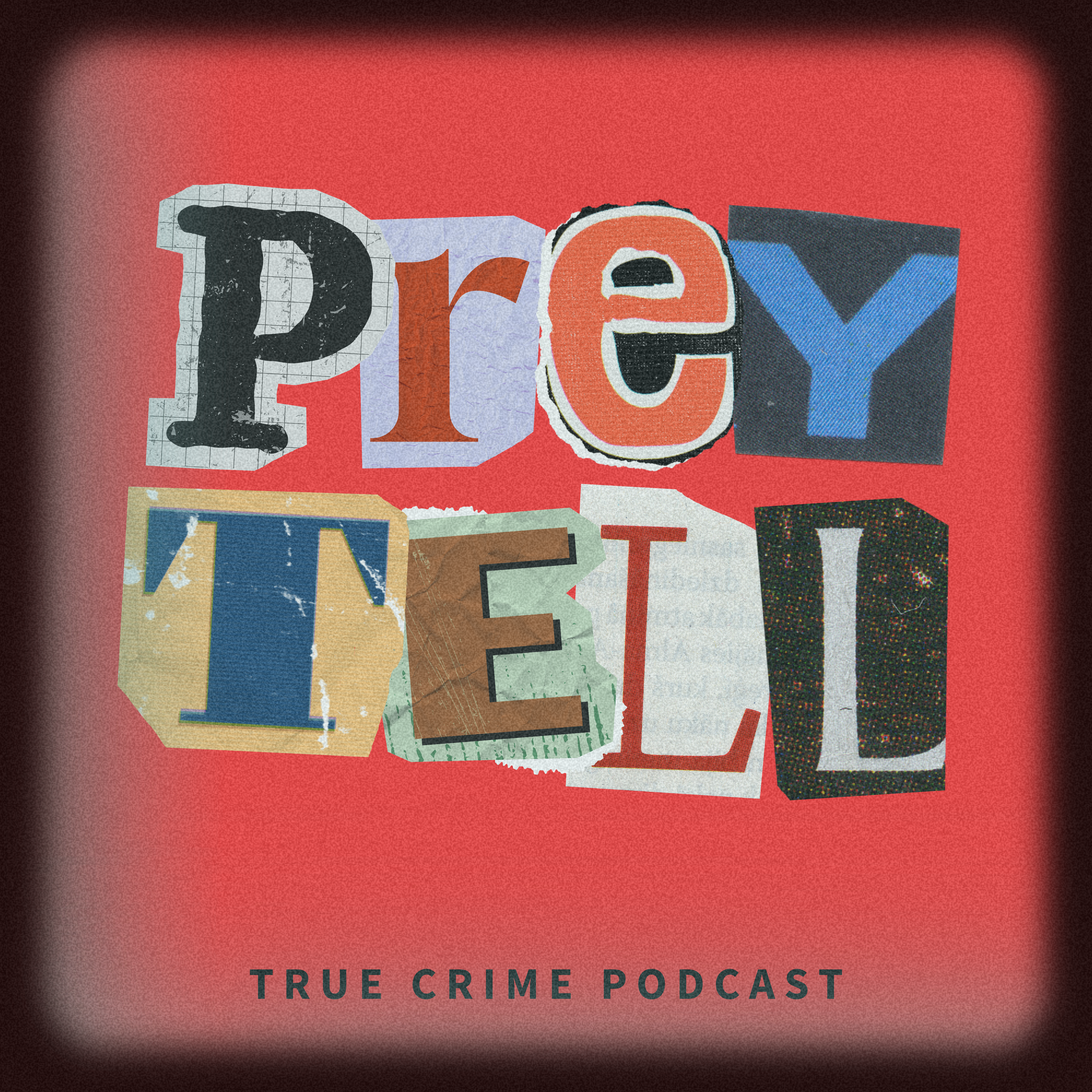 Prey Tell Podcast - Trailer