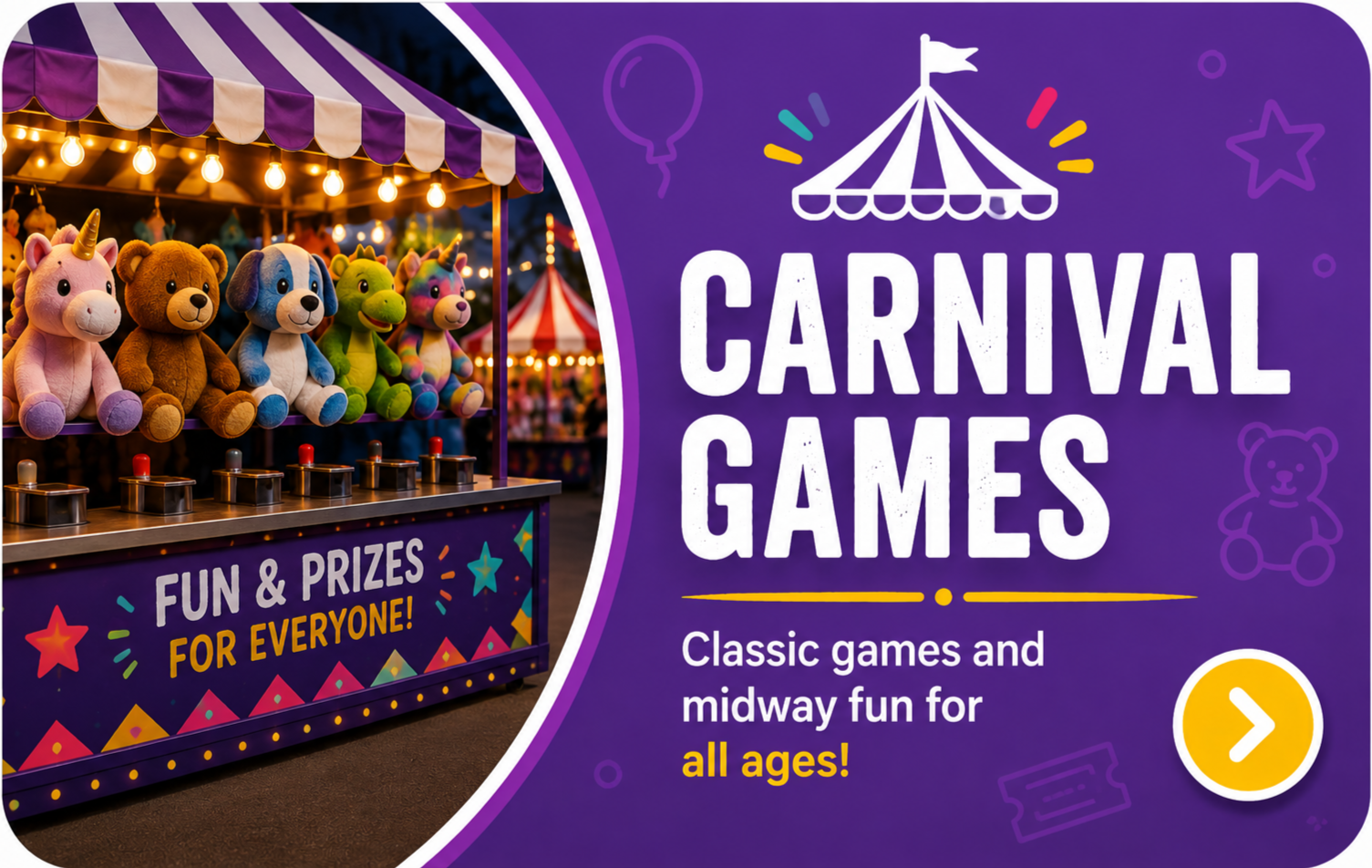A carnival game booth with plush unicorn and teddy bear prizes, illuminated with string lights, and a sign promoting fun and prizes for everyone with classic games for all ages.