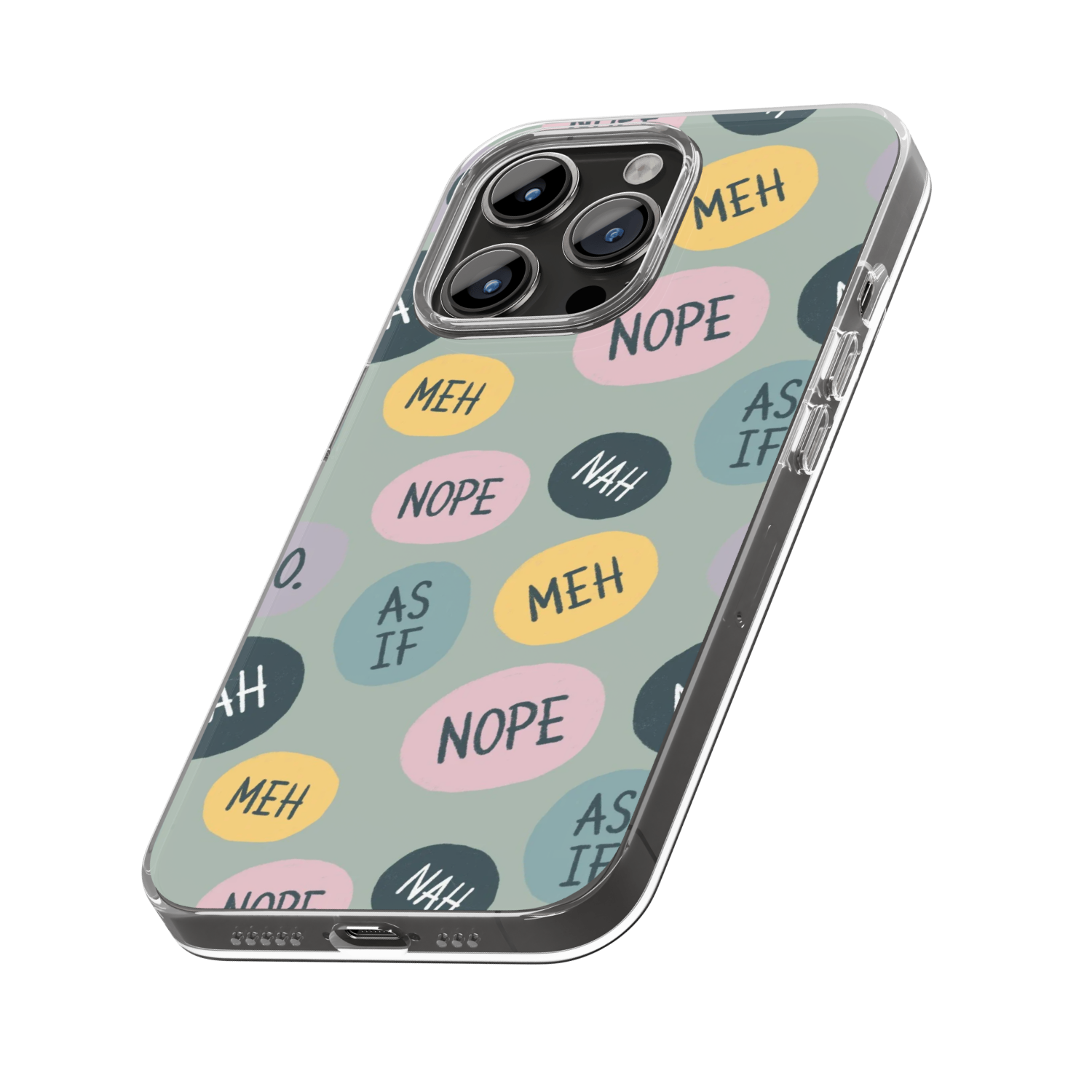 Smartphone with a colorful case covered in speech bubbles with words like 'NOPE,' 'MEH,' 'NAH,' and 'AS IF'.