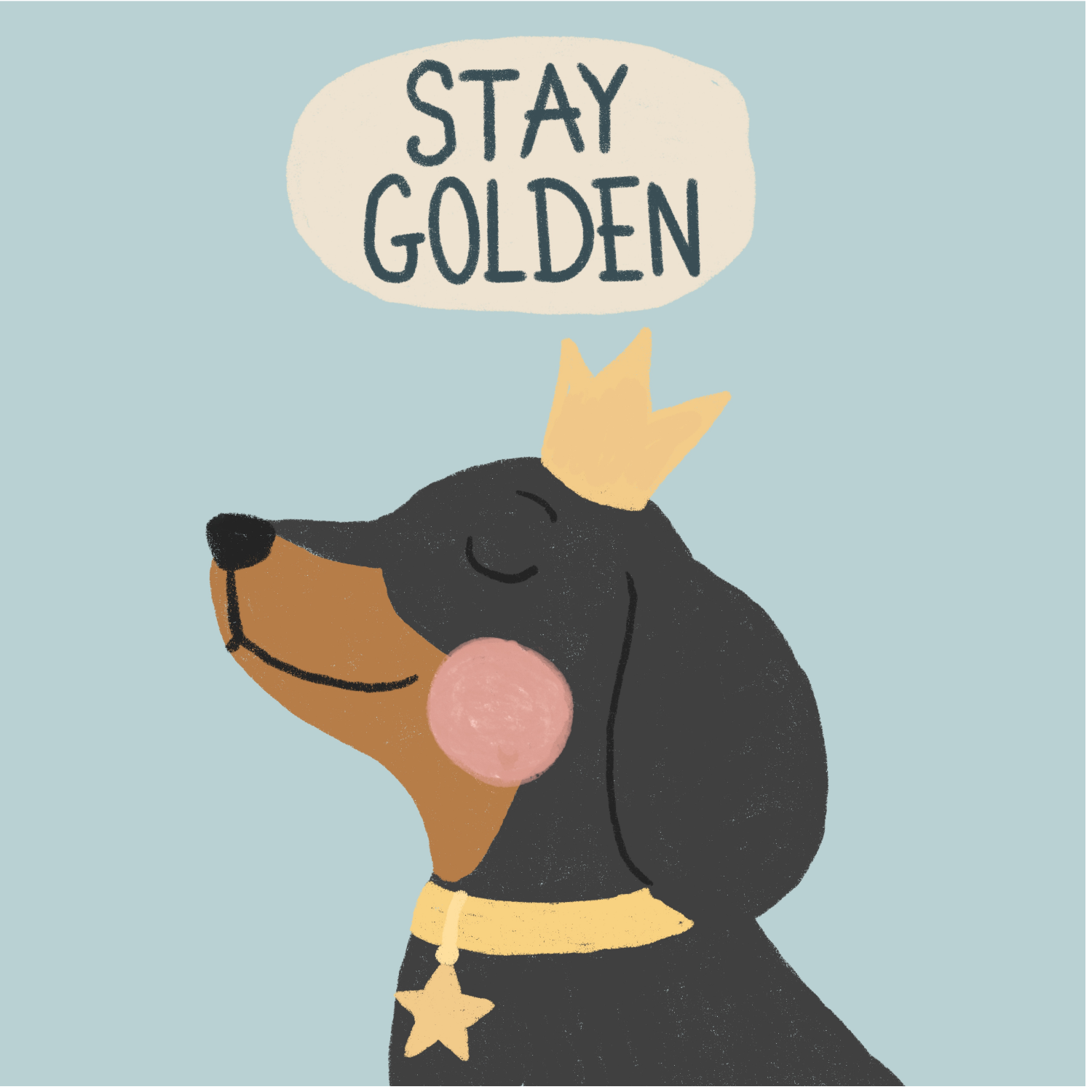 A cartoon illustration of a smiling black and brown dog wearing a yellow star-shaped medal and a yellow crown. The dog has closed eyes and a pink blush on its cheek. A speech bubble above the dog says, 'STAY GOLDEN' in black letters.