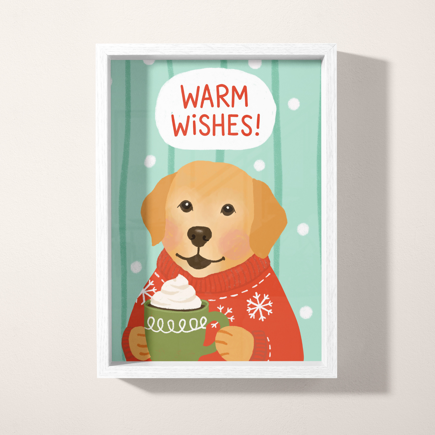 A framed holiday illustration of a dog wearing a red sweater with white snowflake patterns, holding a green mug with whipped cream, with a speech bubble above saying 'Warm Wishes!' in red text.
