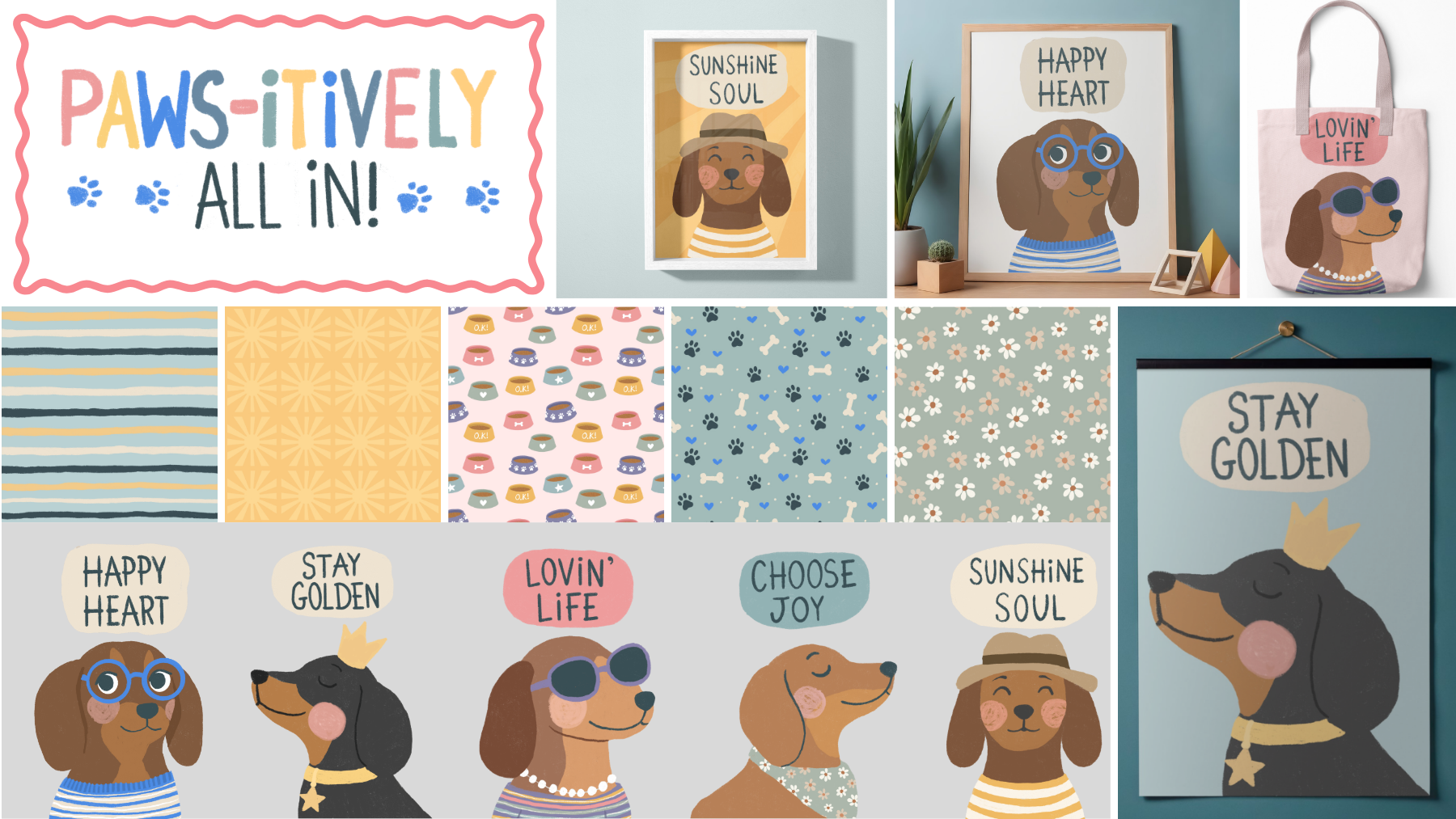 Decorative display featuring cartoon dogs with motivational phrases like "PAWS-ITIVELY ALL IN!" and "STAY GOLDEN." The display includes framed artwork of dogs, patterned backgrounds with paw prints, bones, and flowers, plus a tote bag and wall banners with dog illustrations and positive messages.