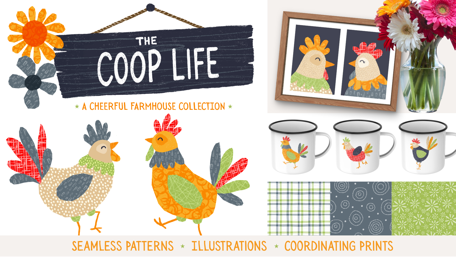 A cheerful farm-themed collection including illustrations of stylized chickens with colorful feathers, a framed picture of two chickens, a vase of bright flowers, three coordinating cups with chicken illustrations, and four patterned fabric swatches. The display includes text reading 'The Coop Life' and 'A Cheerful Farmhouse Collection'.