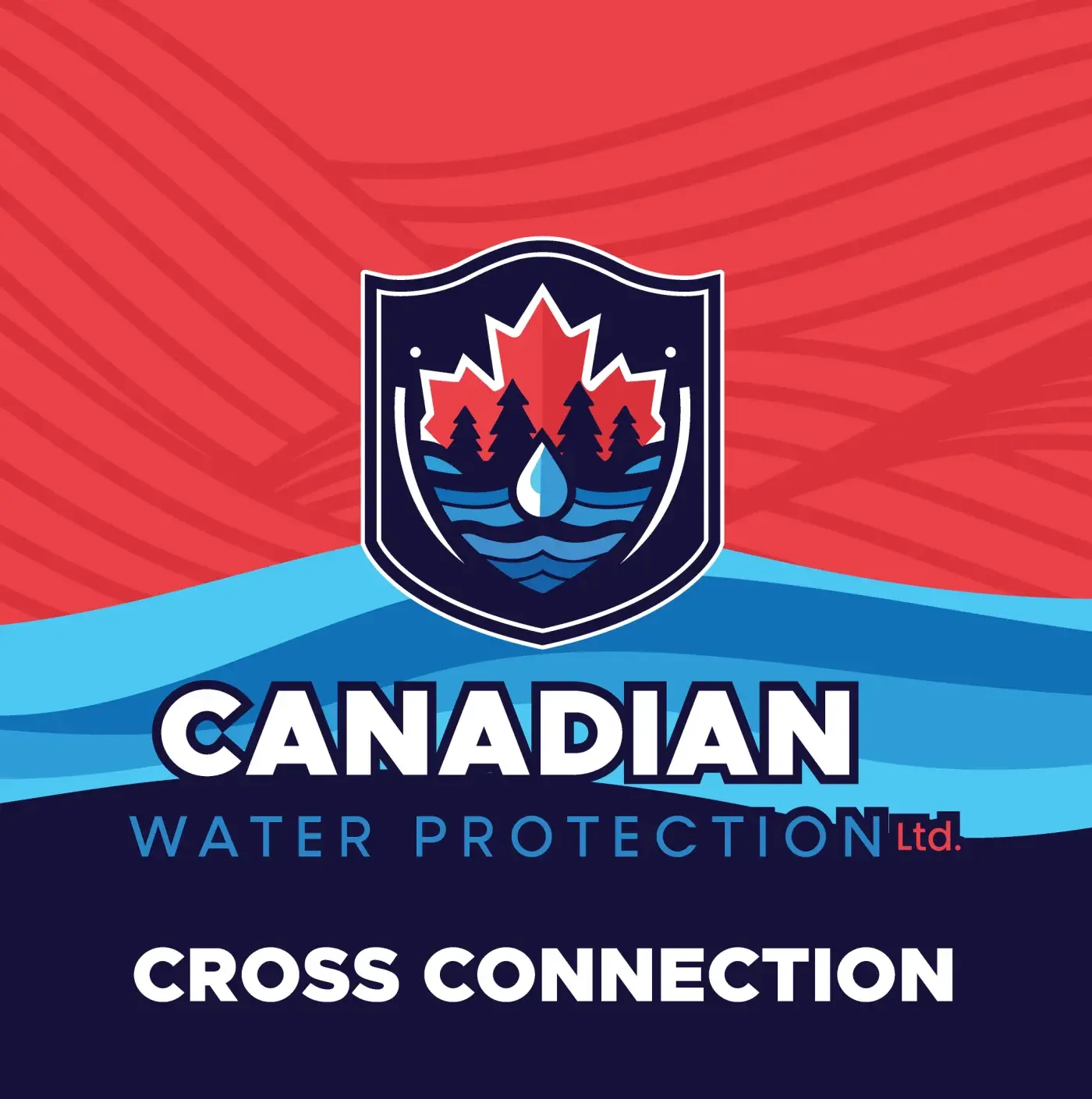 Logo of Canadian Water Protection Ltd. with a shield crest featuring a maple leaf, evergreen trees, and wavy water with a water droplet, above the words 'Canadian Water Protection Ltd.' and 'Cross Connection'.