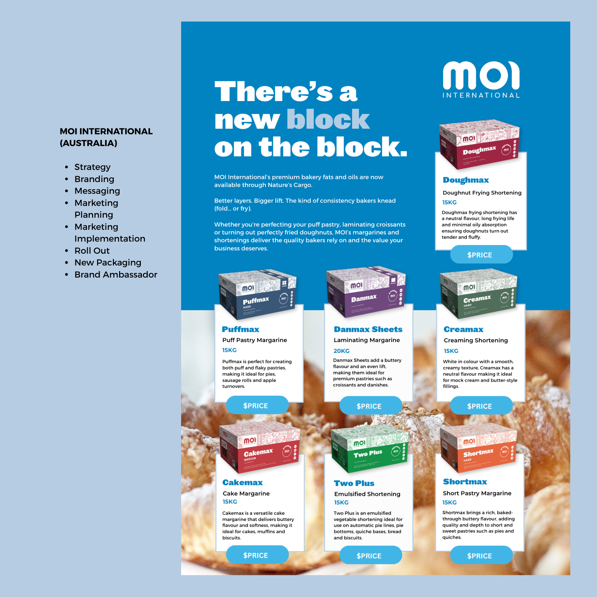 An advertisement featuring various bakery fats and oils from MOI International. The background shows a close-up of ikely bread or pastries. The text highlights new bakery products and their benefits, with images of product boxes like Puffmax, Danmax 