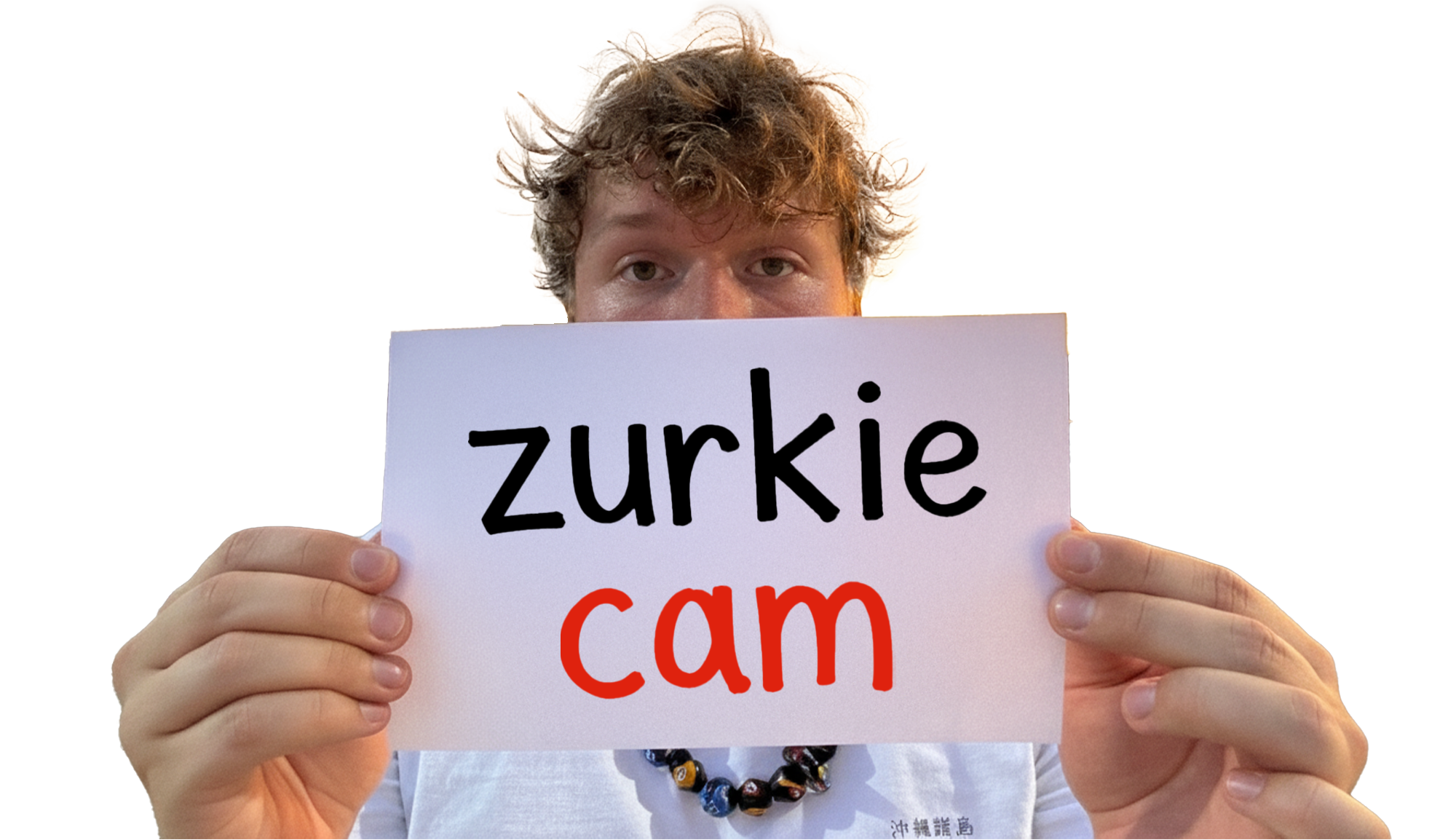 ZURKIE CAM