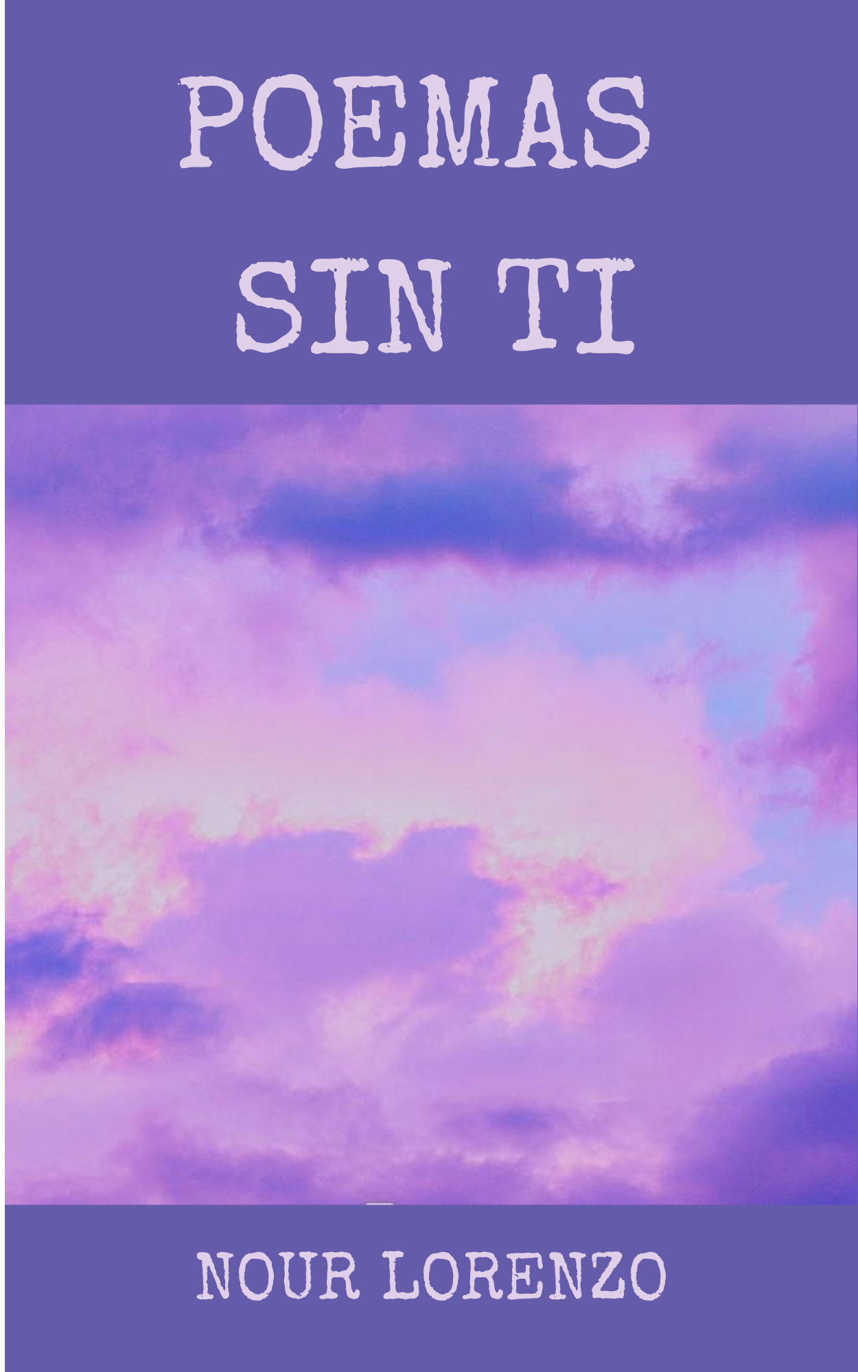 Portada de Poemas sin ti, poemario de Nour Lorenzo