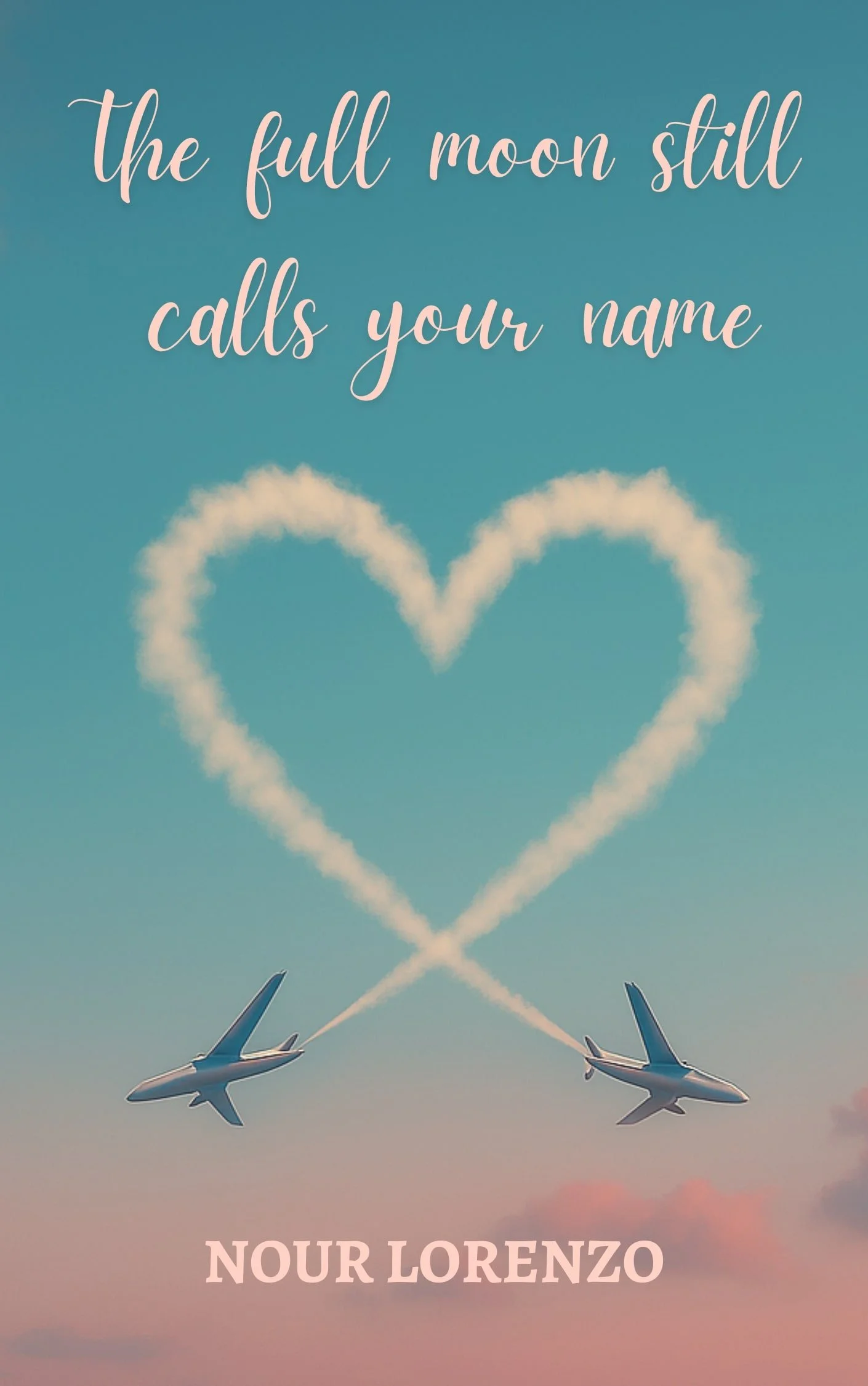 Dos aviones en vuelo formando un corazón con sus estelas en el cielo al atardecer, con texto en la parte superior que dice 'the full moon still calls your name' y en la parte inferior 'NOUR LORENZO'.