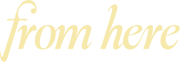 From Here