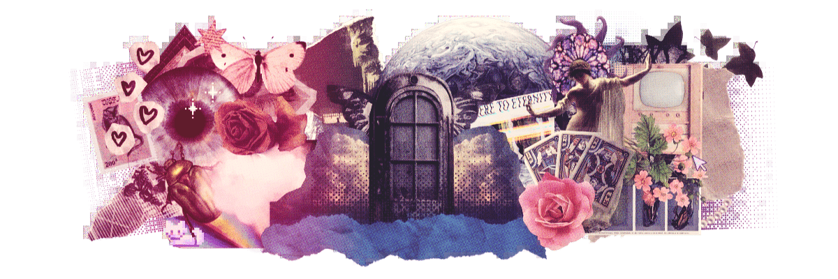 A collage featuring a woman's face with sunglasses and hearts, roses, butterflies, a door leading to a starry sky, tarot cards, and various floral and fantasy elements.